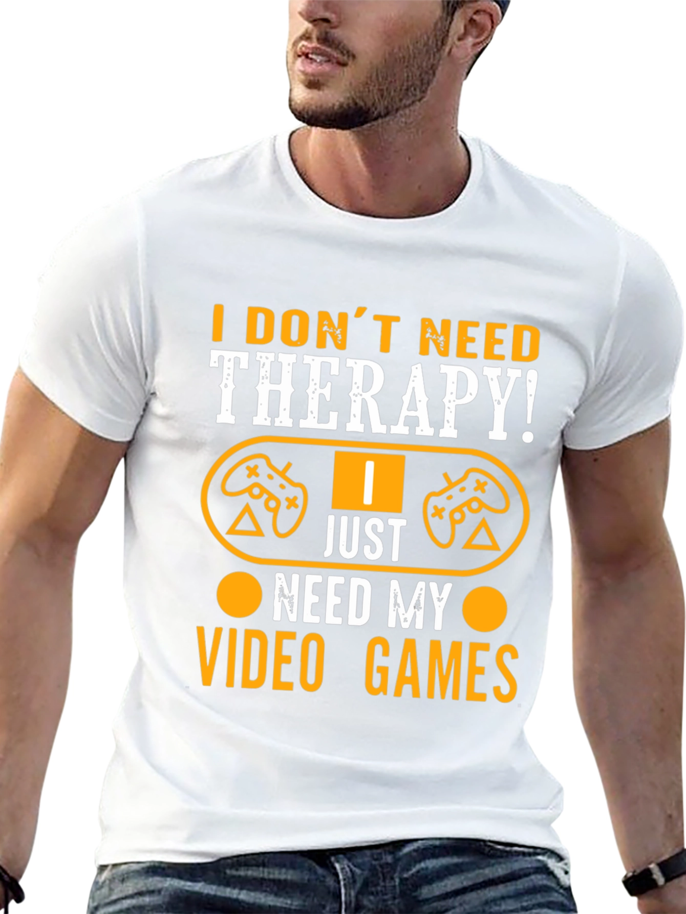 I Dont Need Therapy Video Gamer Graphic T-Shirt
