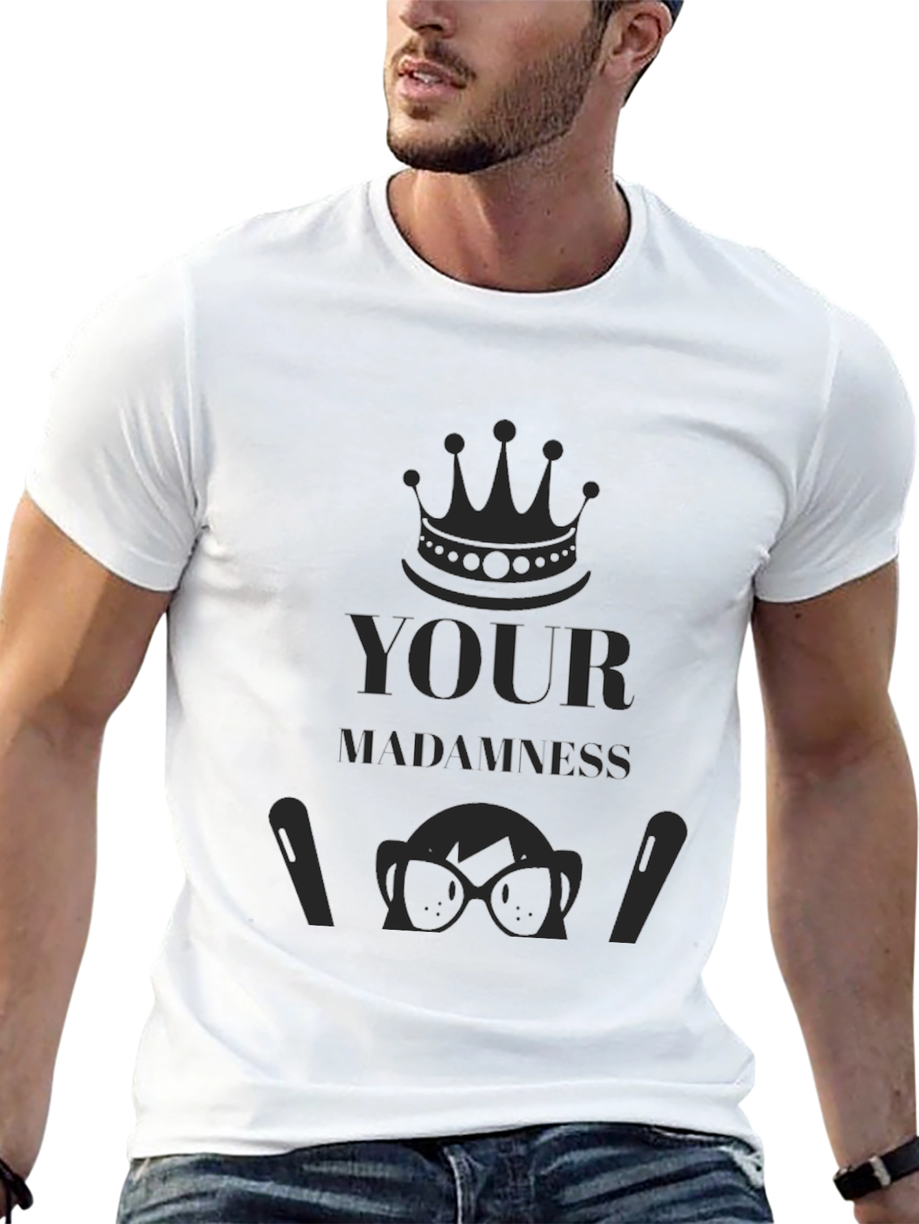 Your Madness Black T-Shirt