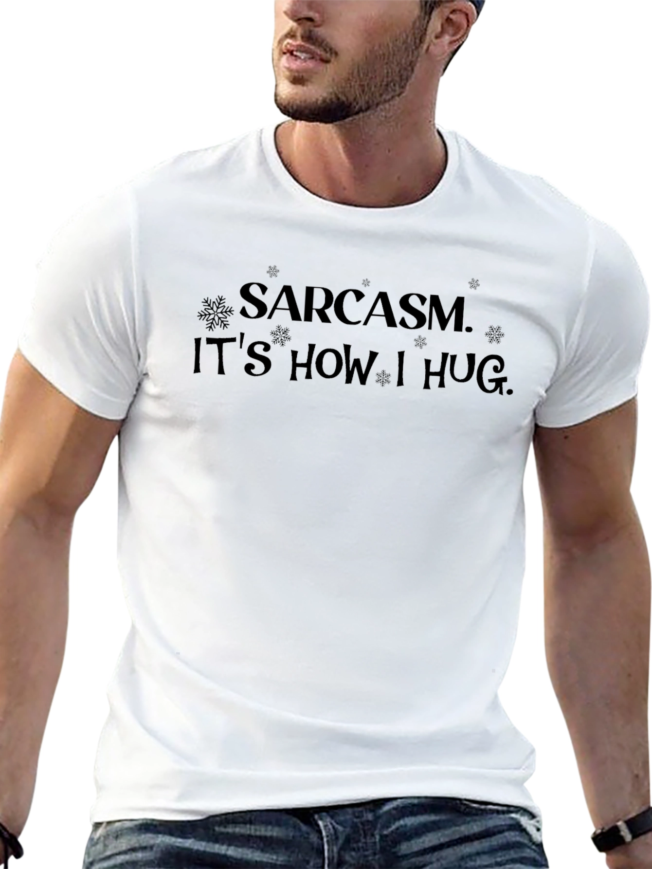 Sarcasm is How I Hug Black T-Shirt