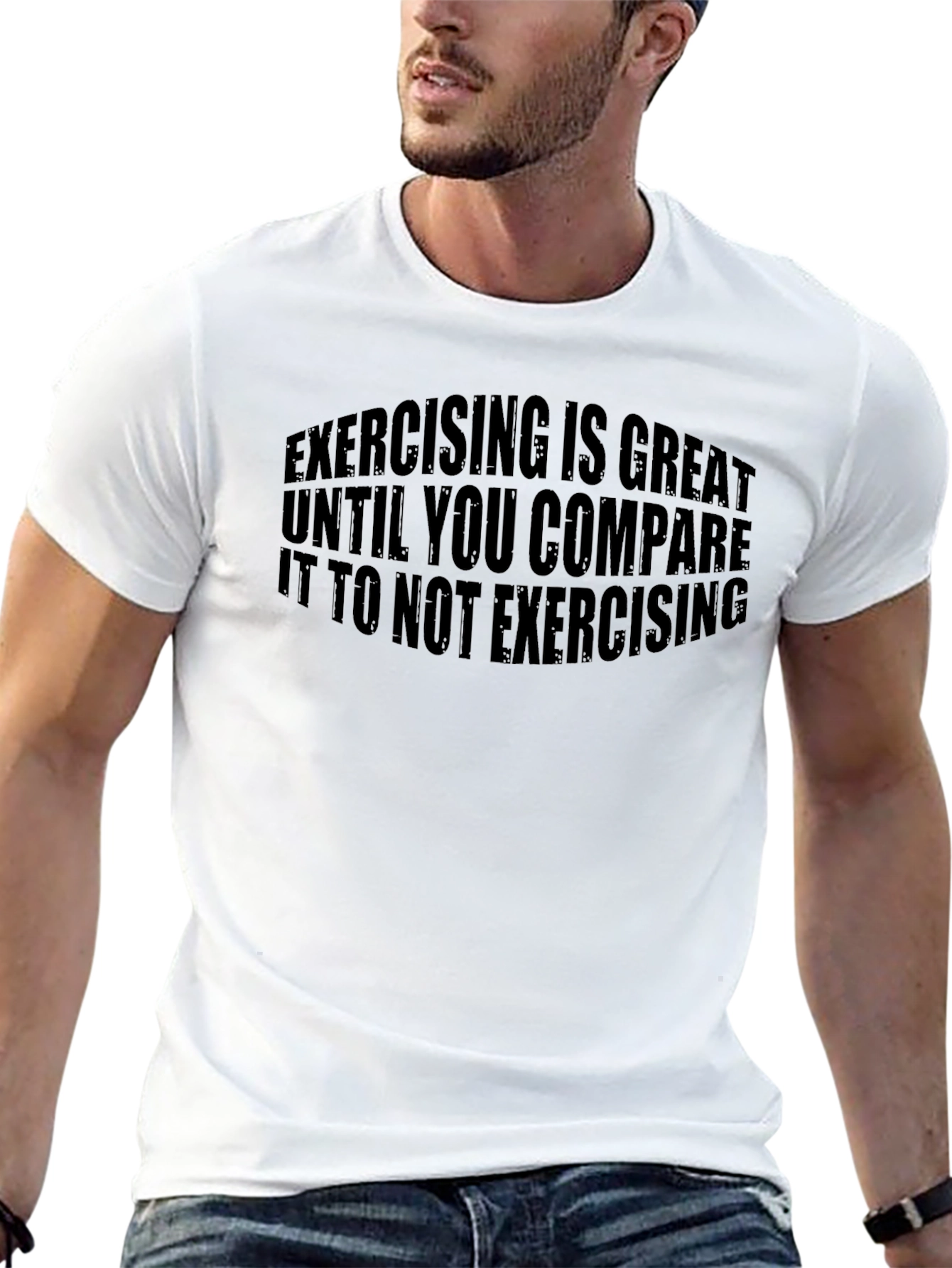 Funny Exercise T-Shirt: Exercising is Great
