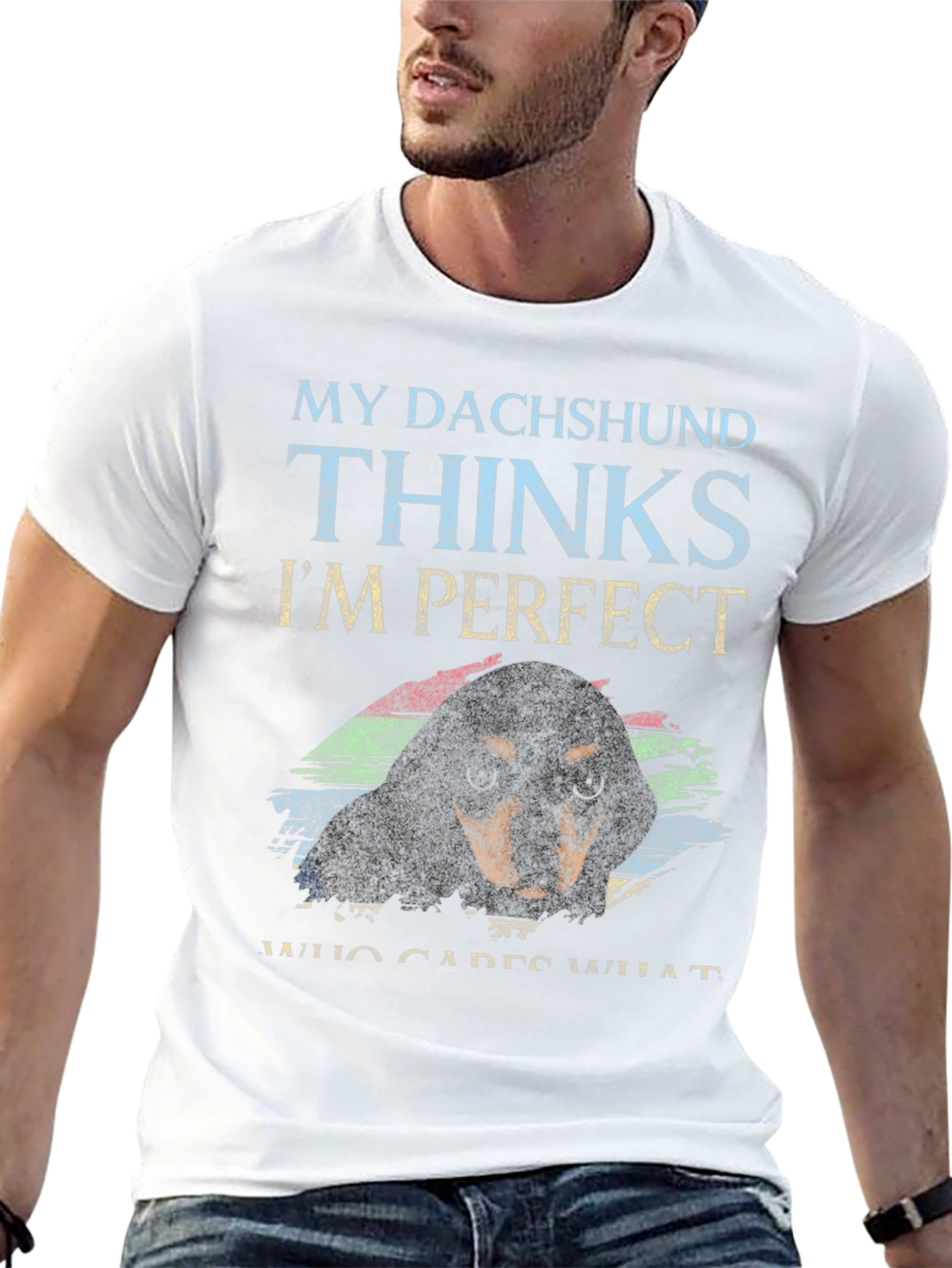 Dachshund Lover T-Shirt - My Dachshund Thinks Im Perfect
