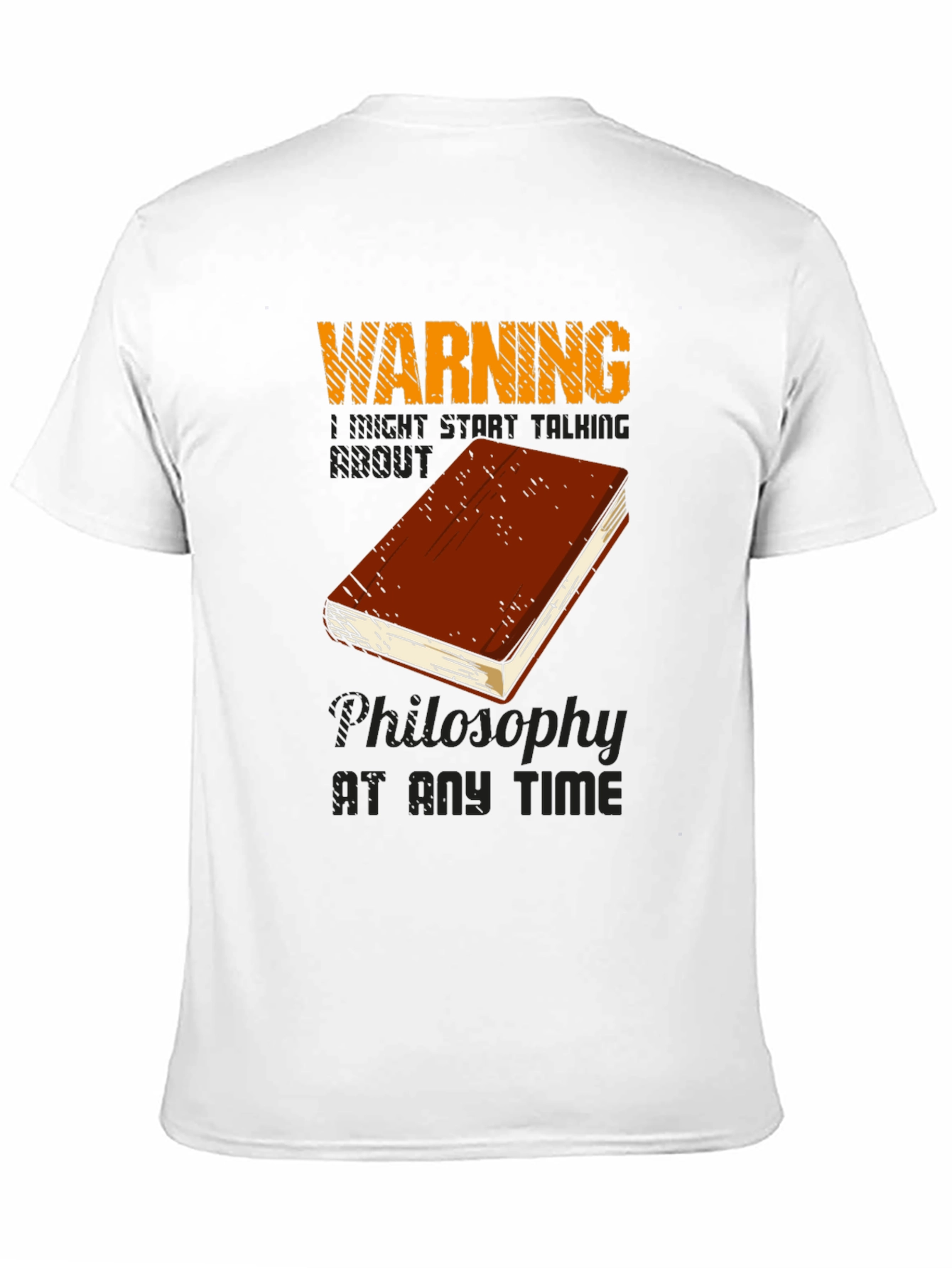 Warning Philosophy T-Shirt - Talk Philosophy Anytime