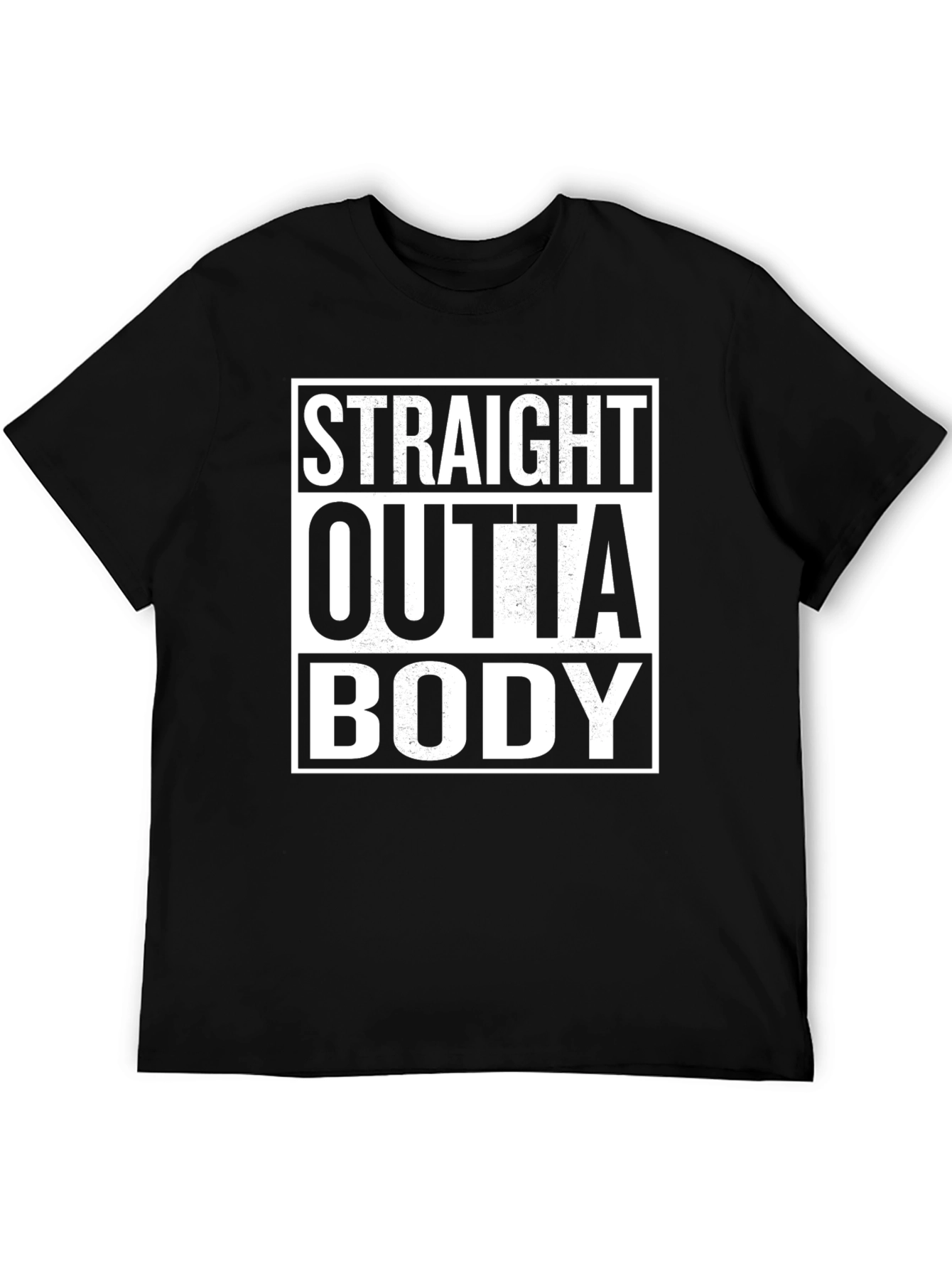 Straight Outta Body Black Graphic Tee