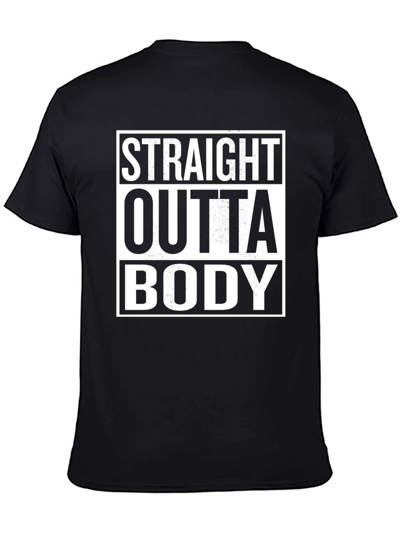 Straight Outta Body Black Graphic Tee