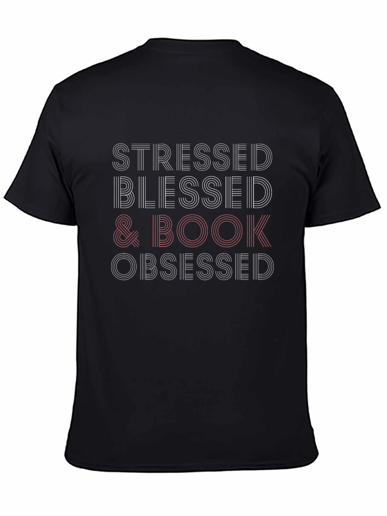 Stressed Blessed Book Obsessed Black T-Shirt
