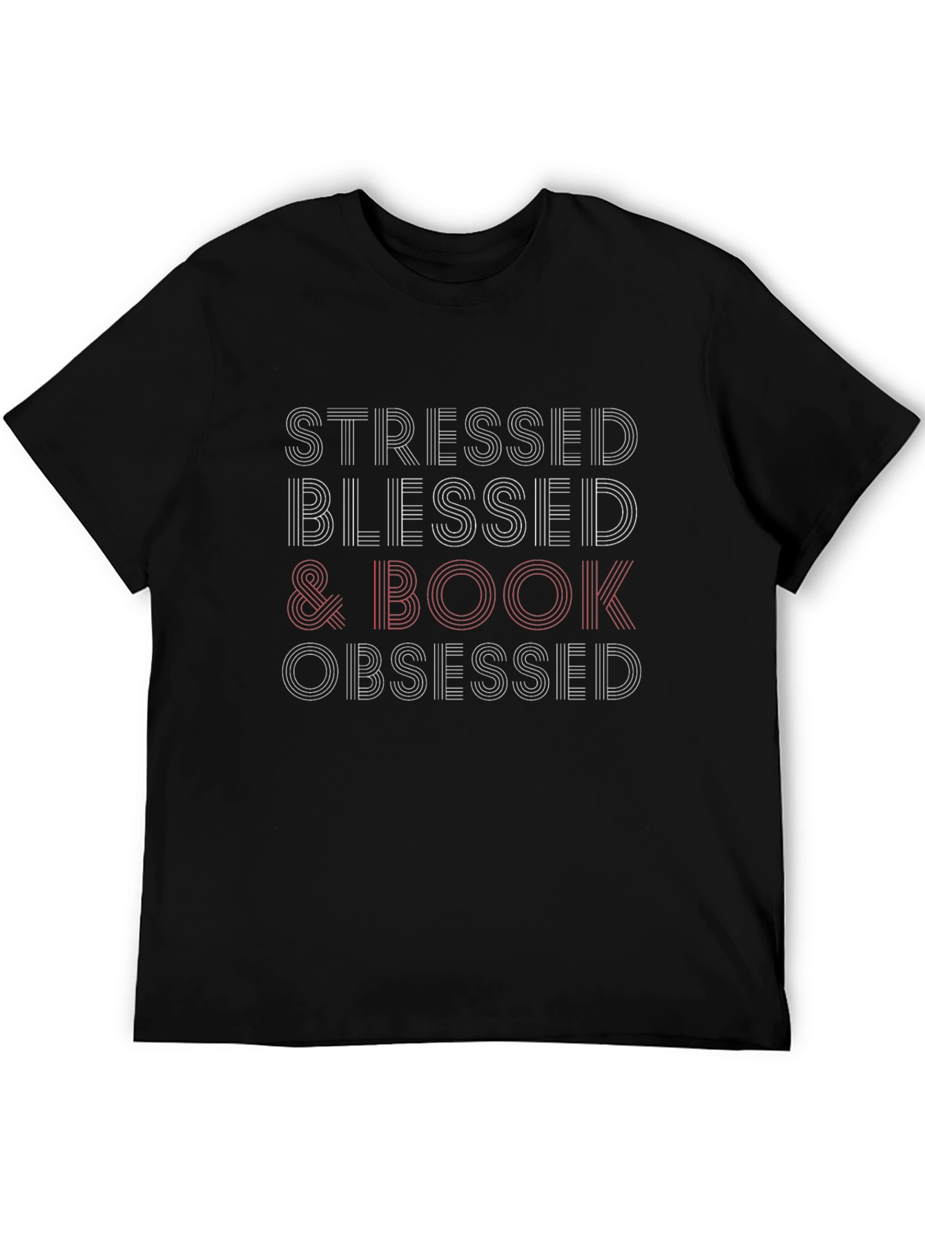 Stressed Blessed Book Obsessed Black T-Shirt