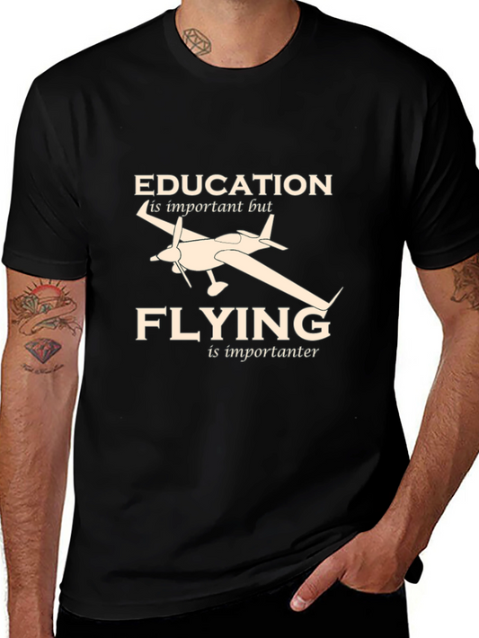 Education Flying T-Shirt: Pilot Gift