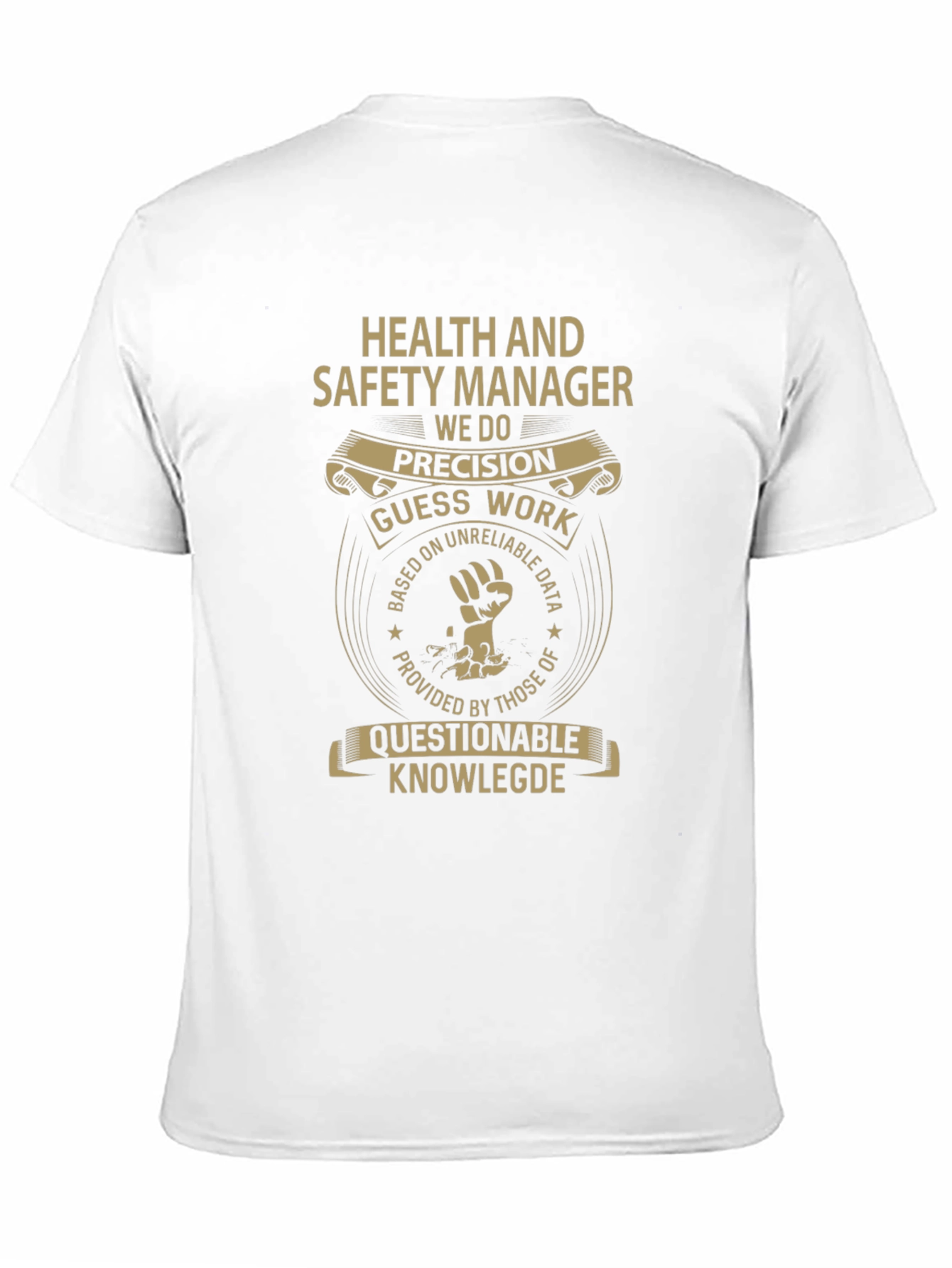 Health and Safety Manager T-Shirt