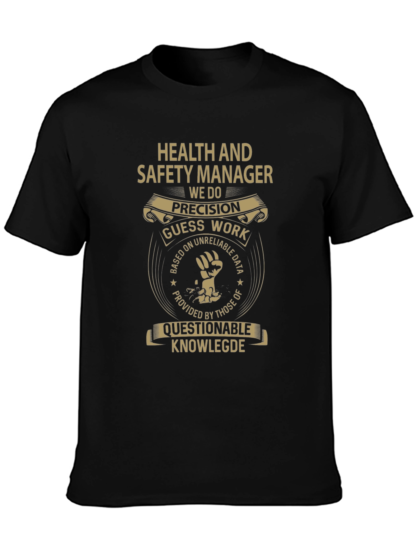 Health and Safety Manager T-Shirt