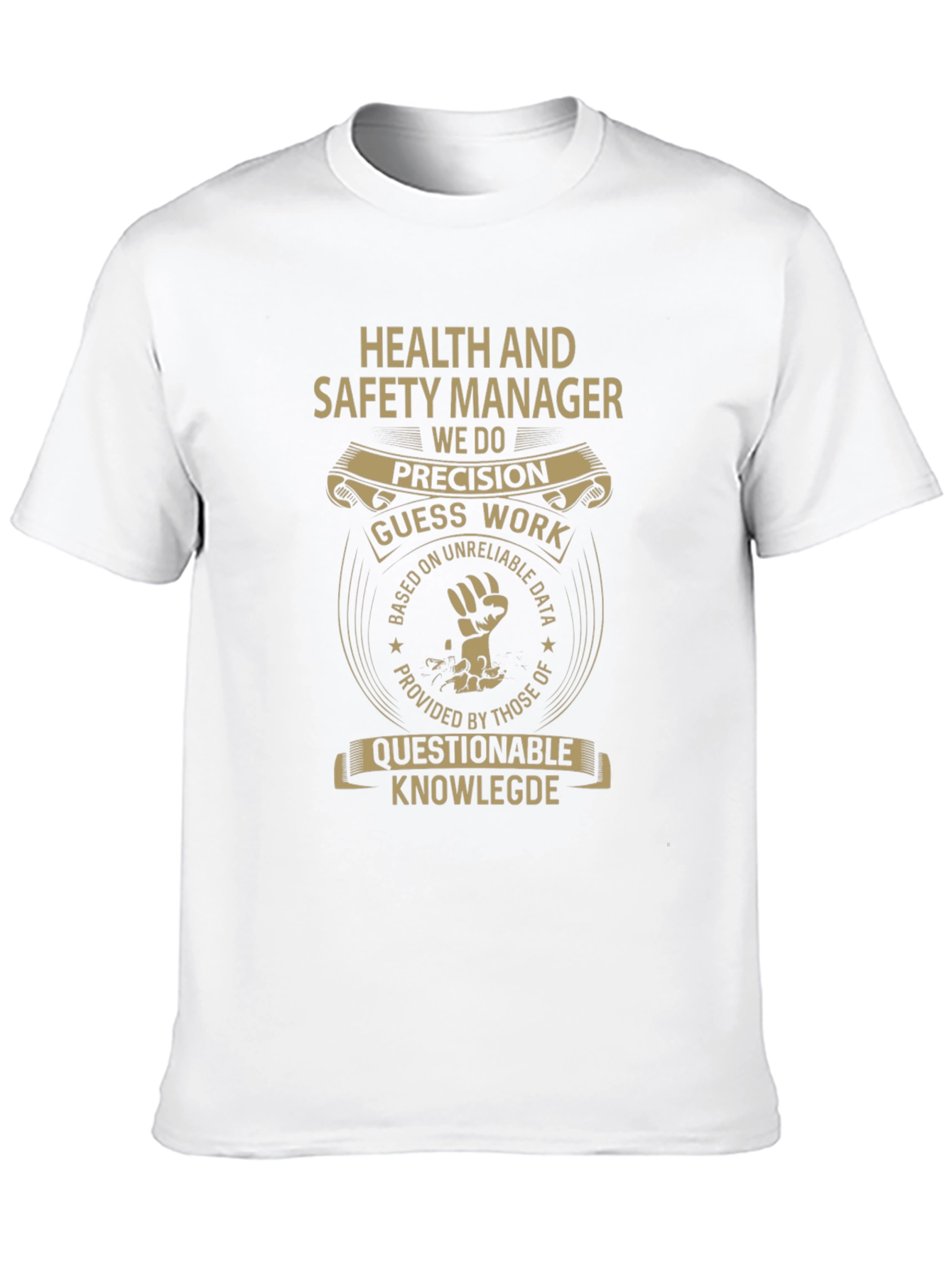 Health and Safety Manager T-Shirt