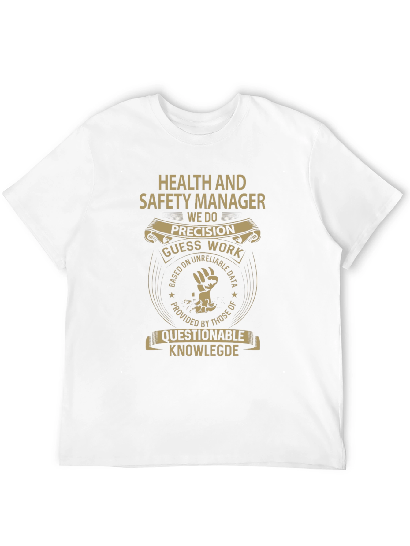 Health and Safety Manager T-Shirt