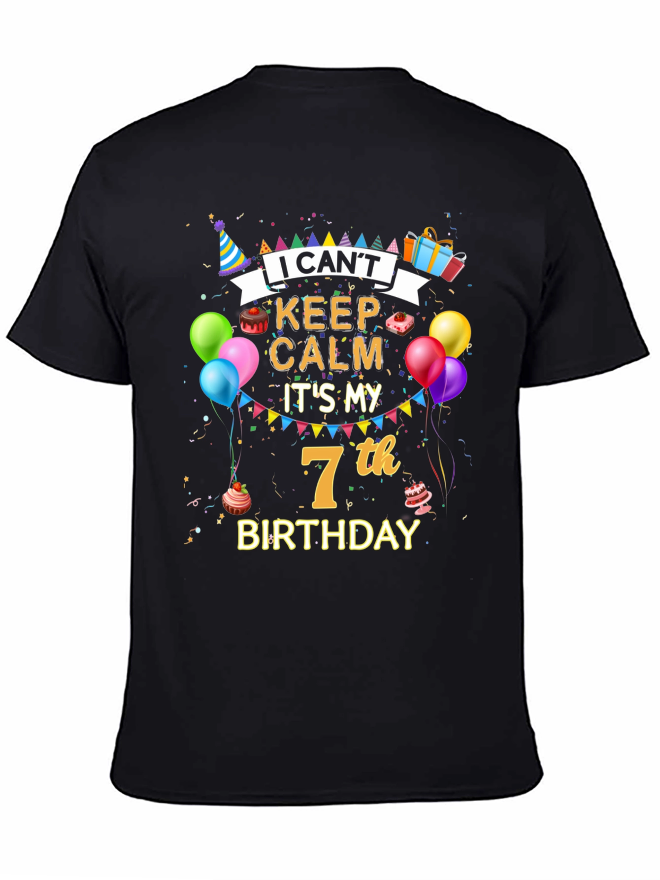 I Cant Keep Calm Its My 7th Birthday T-Shirt