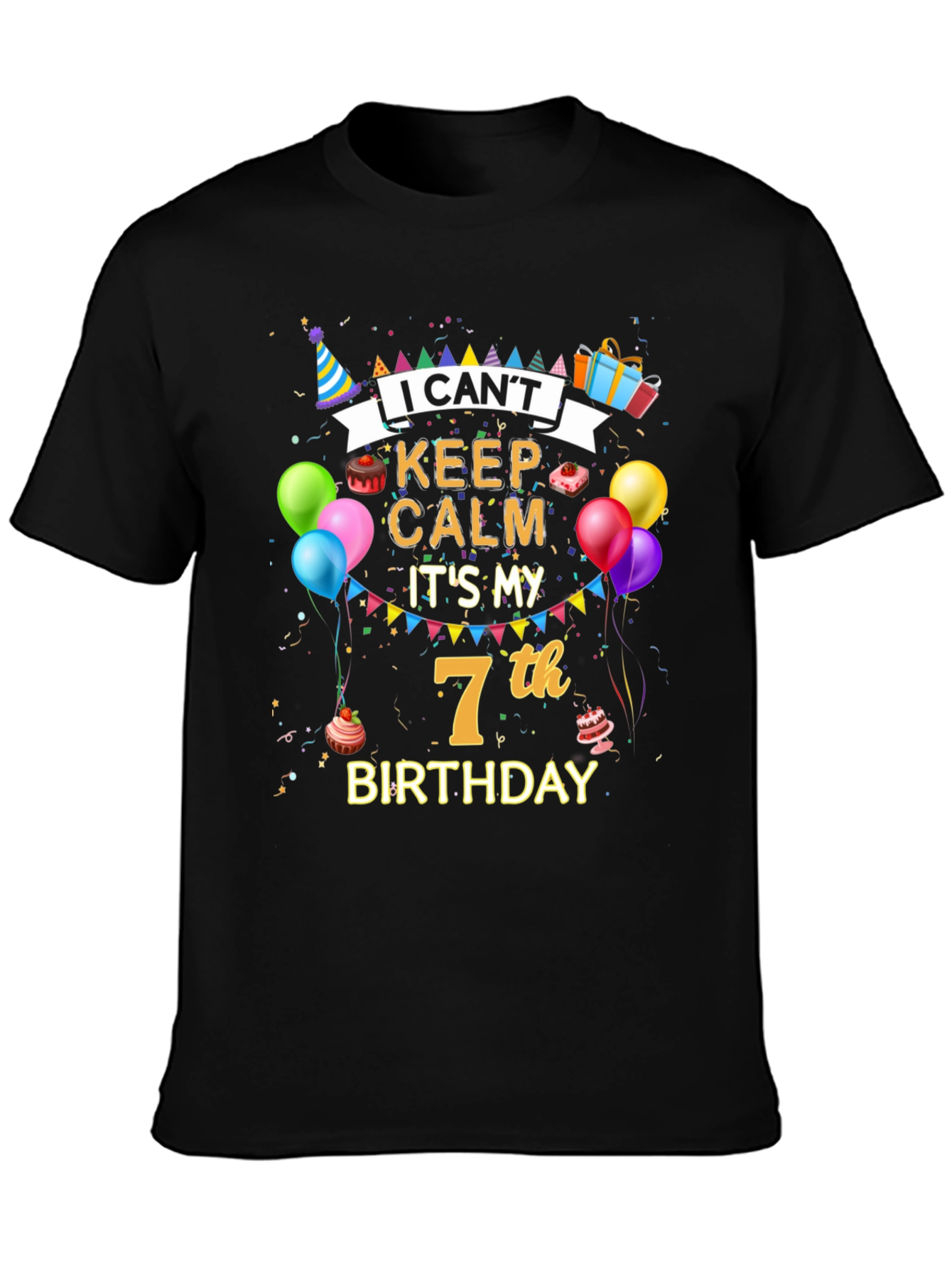 I Cant Keep Calm Its My 7th Birthday T-Shirt