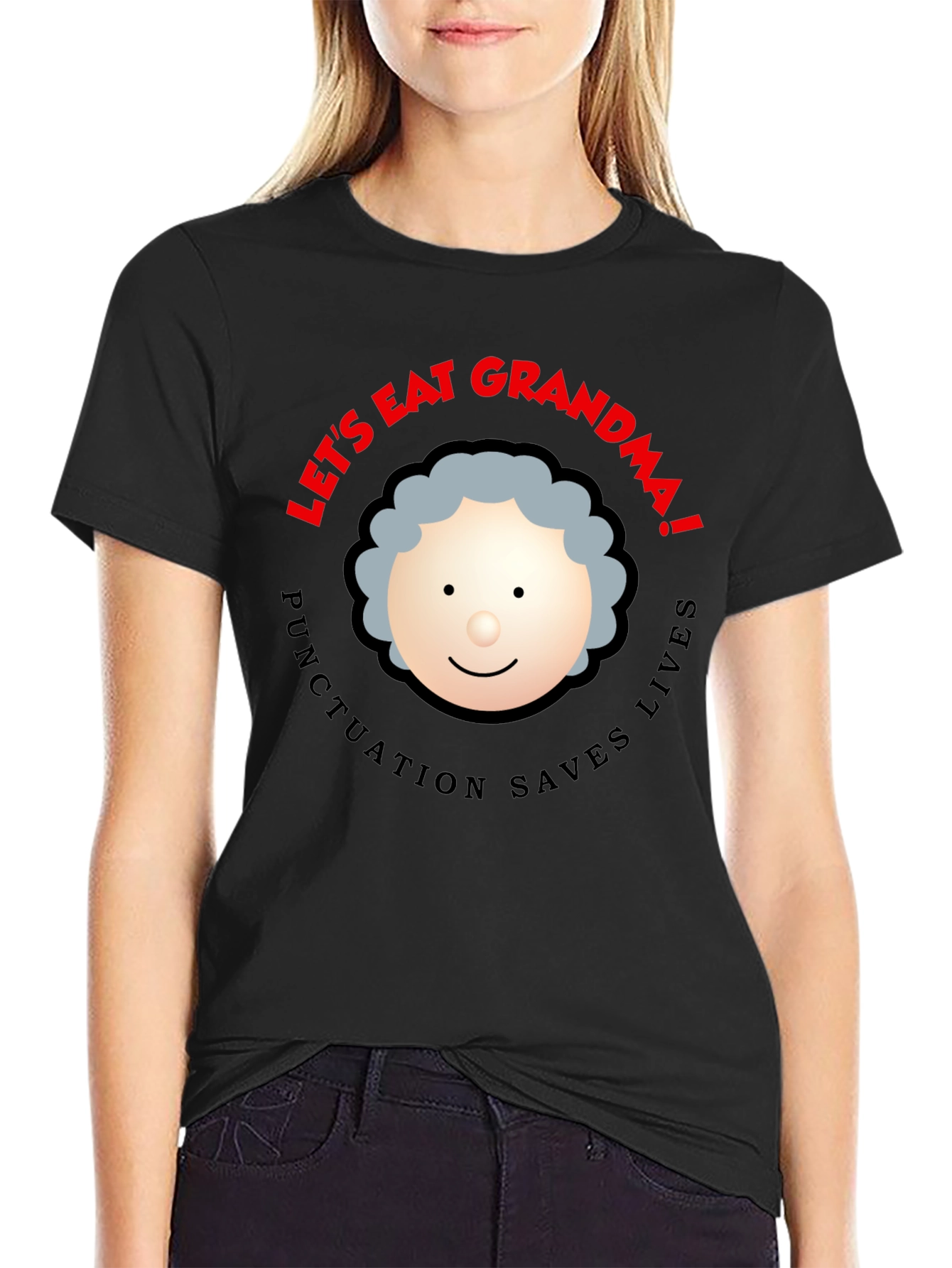 Lets Eat Grandma! Punctuation Saves Lives Black T-Shirt