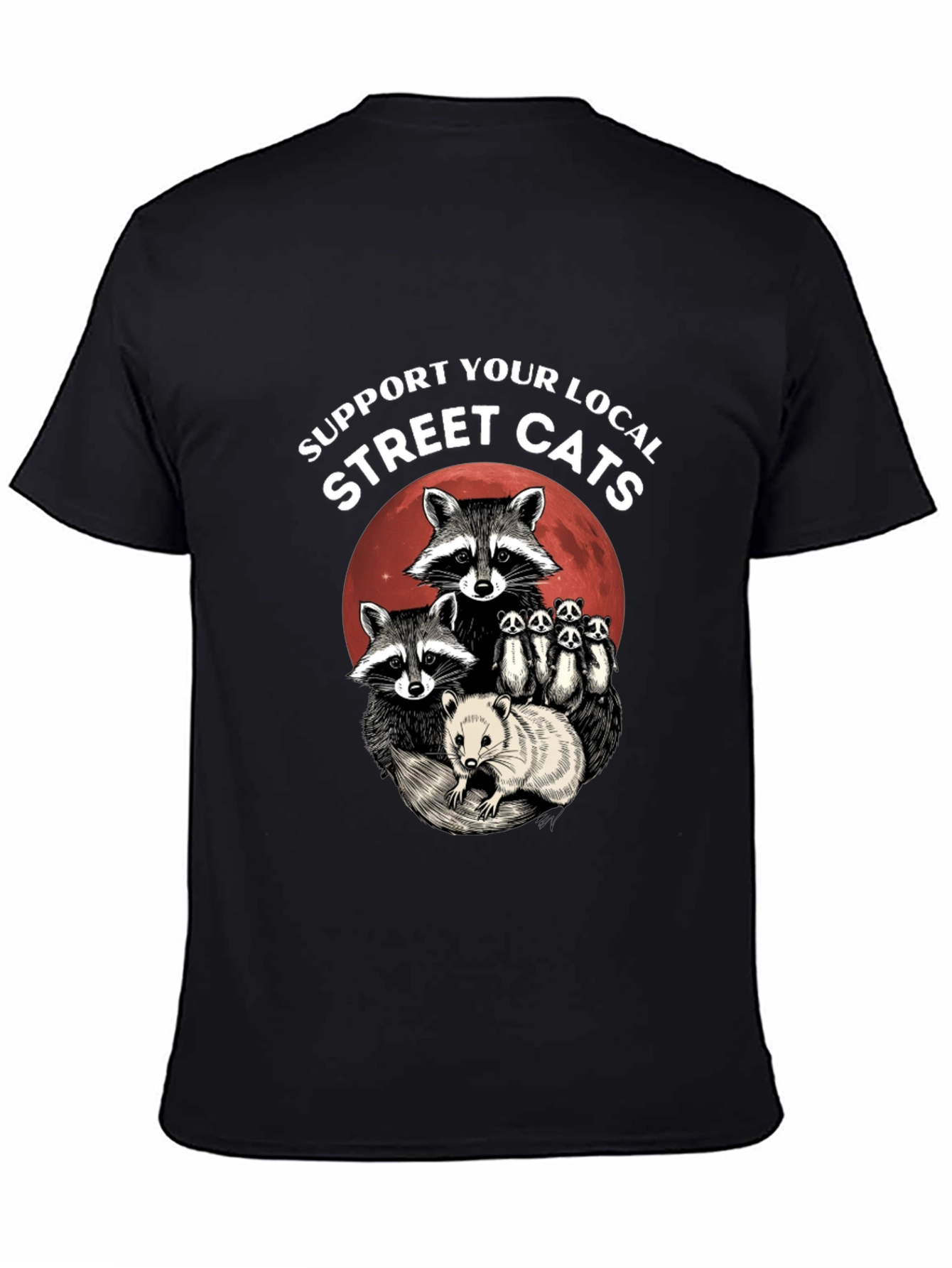 Support Your Local Street Cats T-Shirt