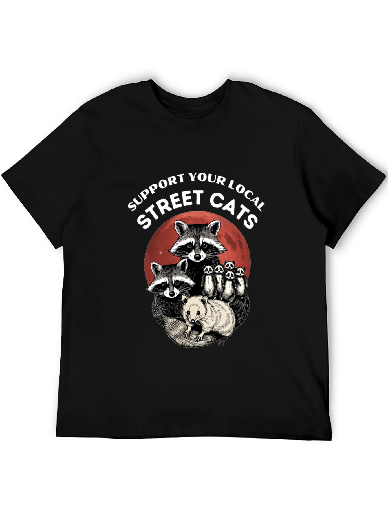 Support Your Local Street Cats T-Shirt