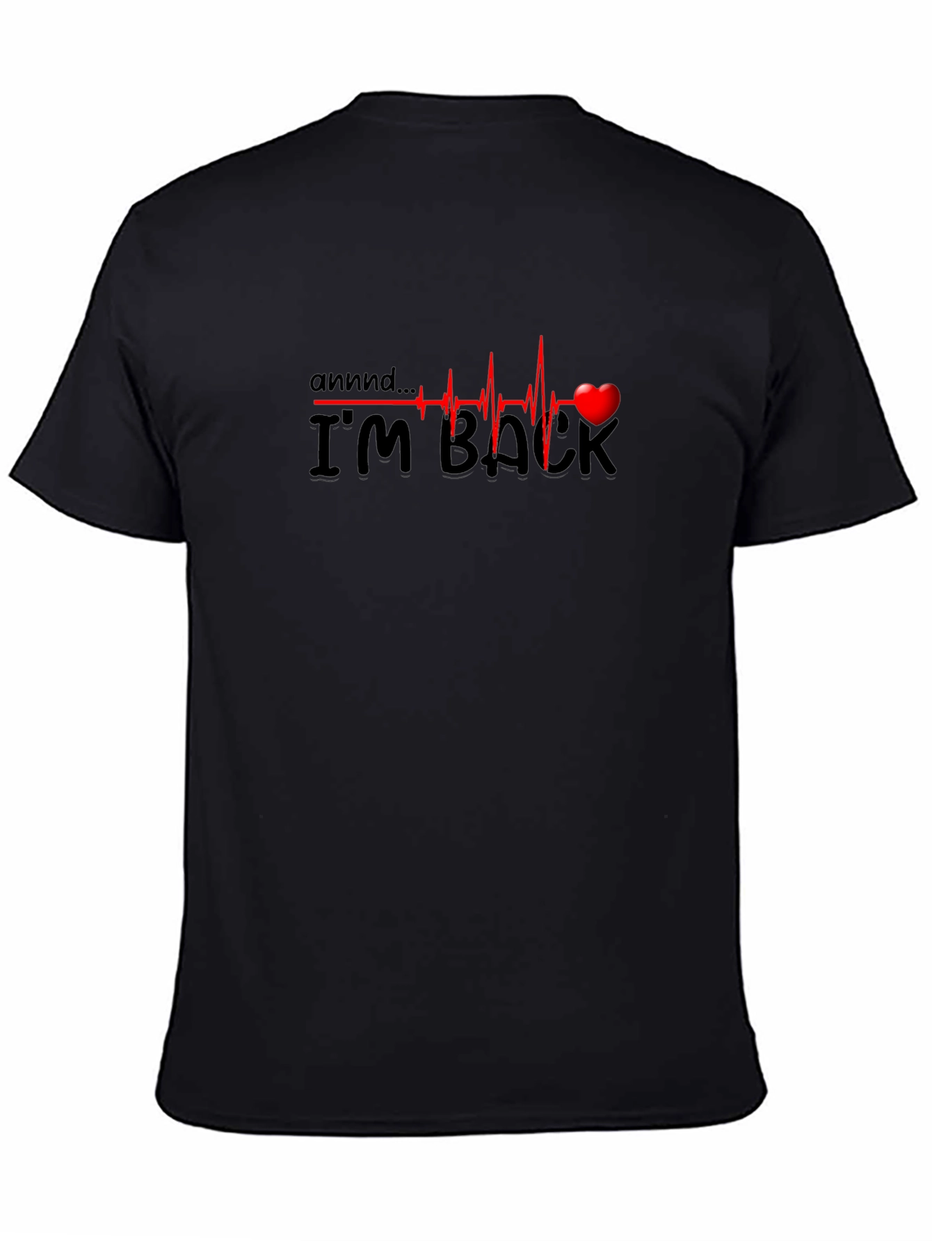 Im Back Heartbeat T-Shirt