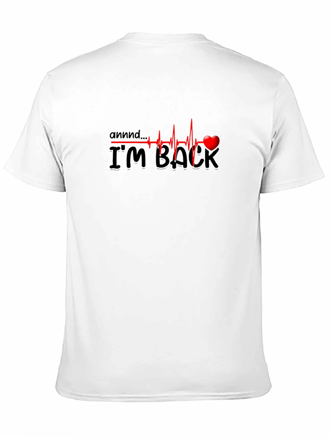 Im Back Heartbeat T-Shirt