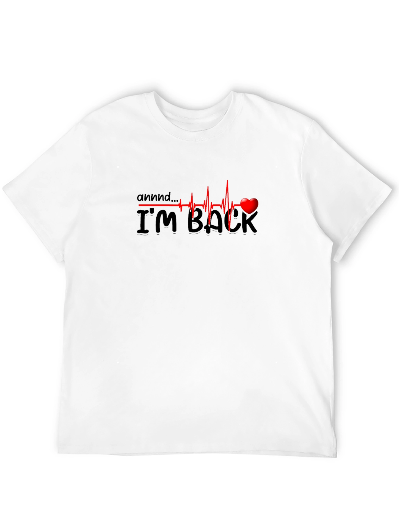 Im Back Heartbeat T-Shirt