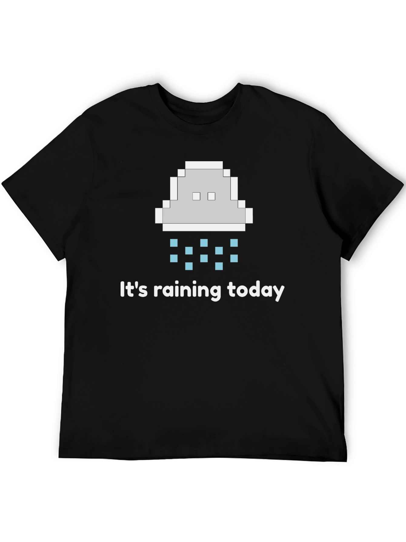 Its Raining Today Graphic T-Shirt