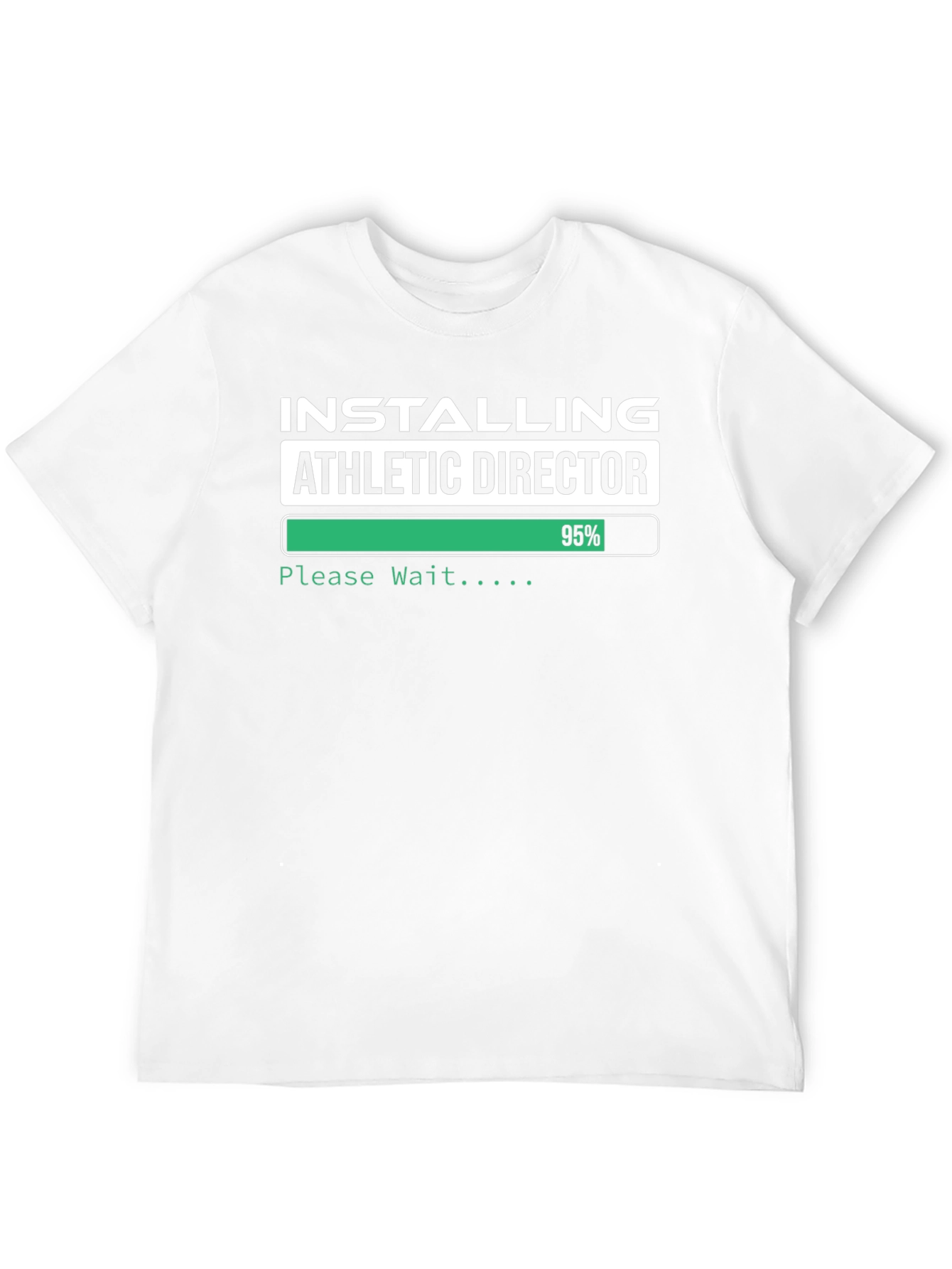 Installing Athletic Director T-Shirt