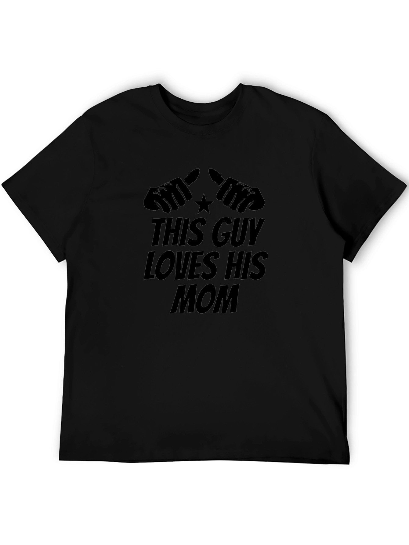 This Guy Loves His Mom - Graphic T-Shirt
