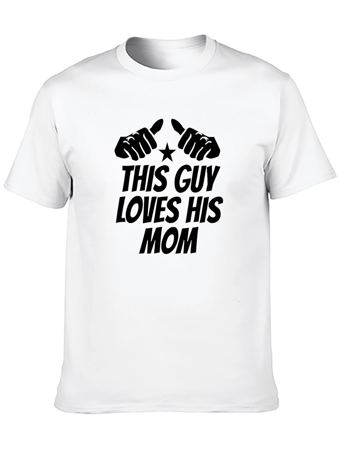 This Guy Loves His Mom - Graphic T-Shirt