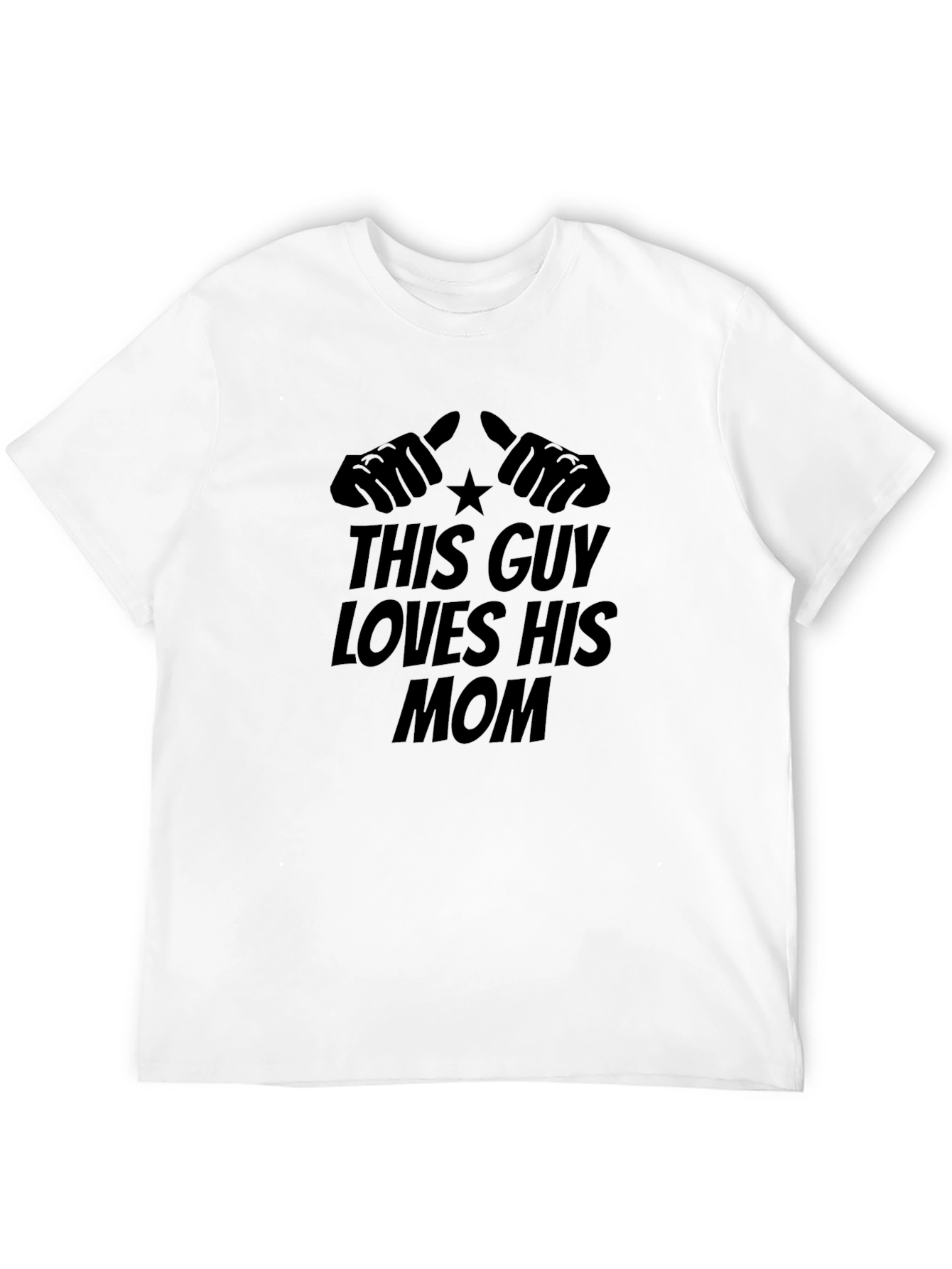 This Guy Loves His Mom - Graphic T-Shirt