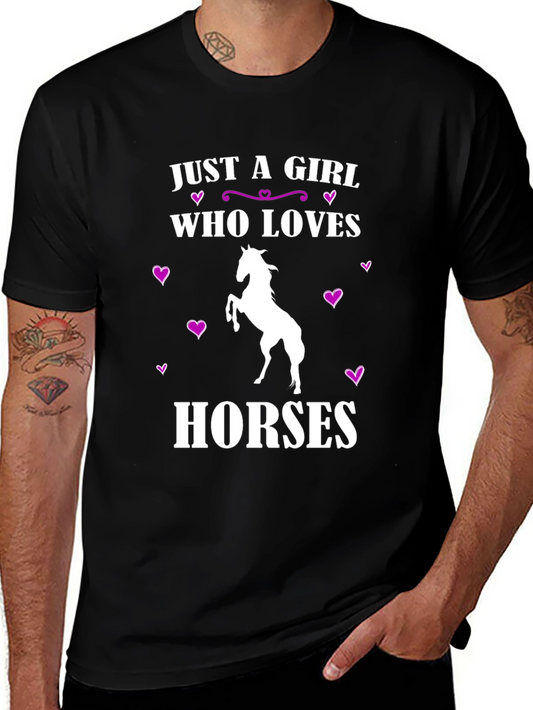 Just A Girl Who Loves Horses T-Shirt