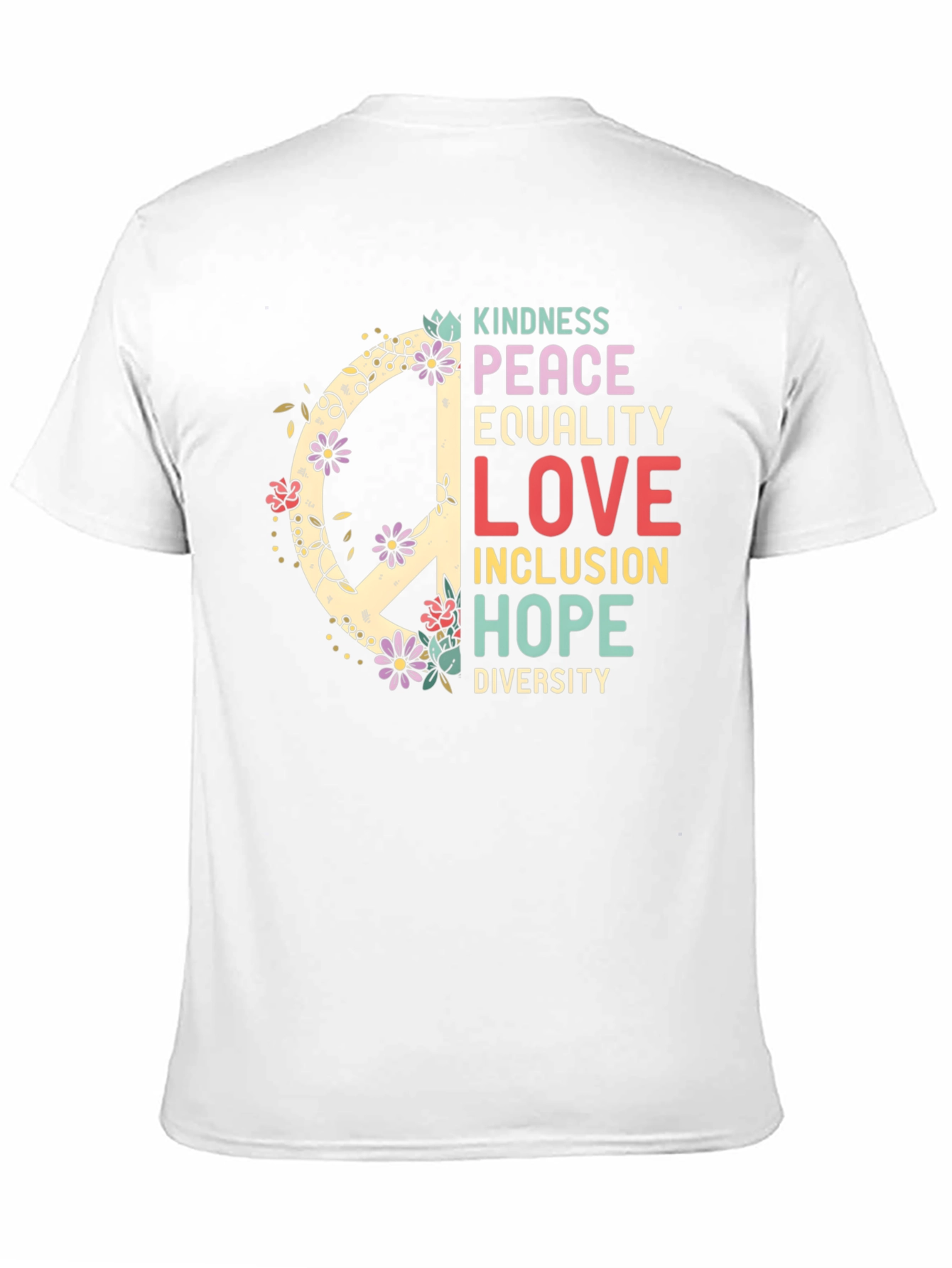 Kindness Peace Equality Love T-Shirt