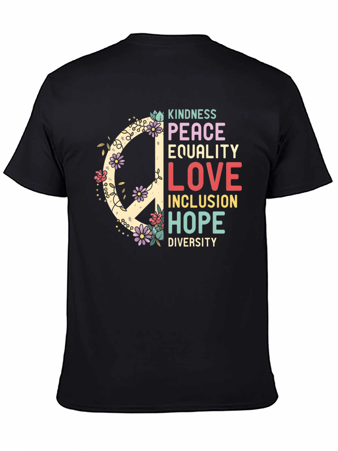 Kindness Peace Equality Love T-Shirt