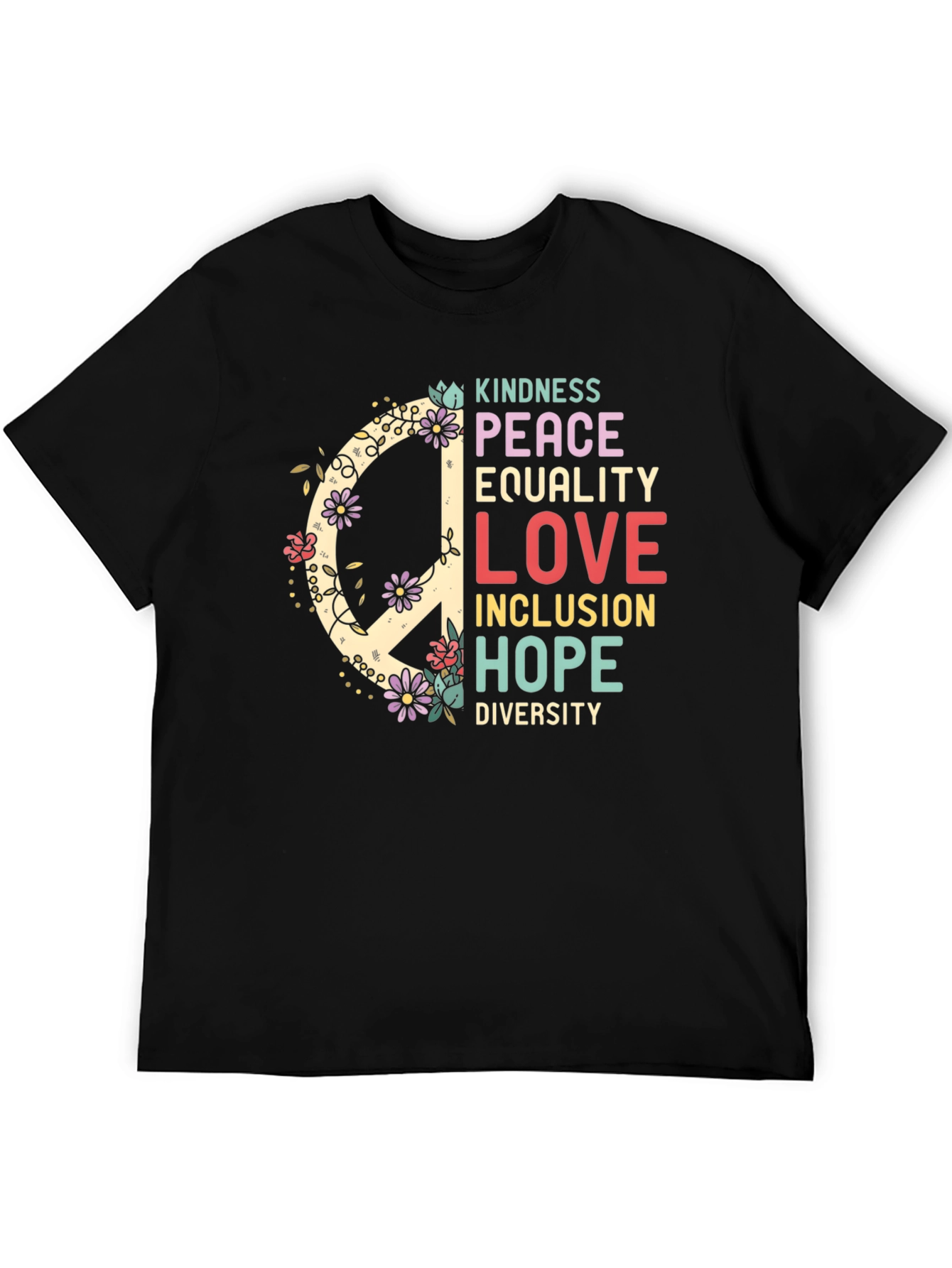 Kindness Peace Equality Love T-Shirt