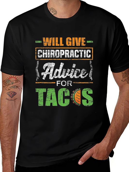 Chiropractic Advice for Tacos T-Shirt