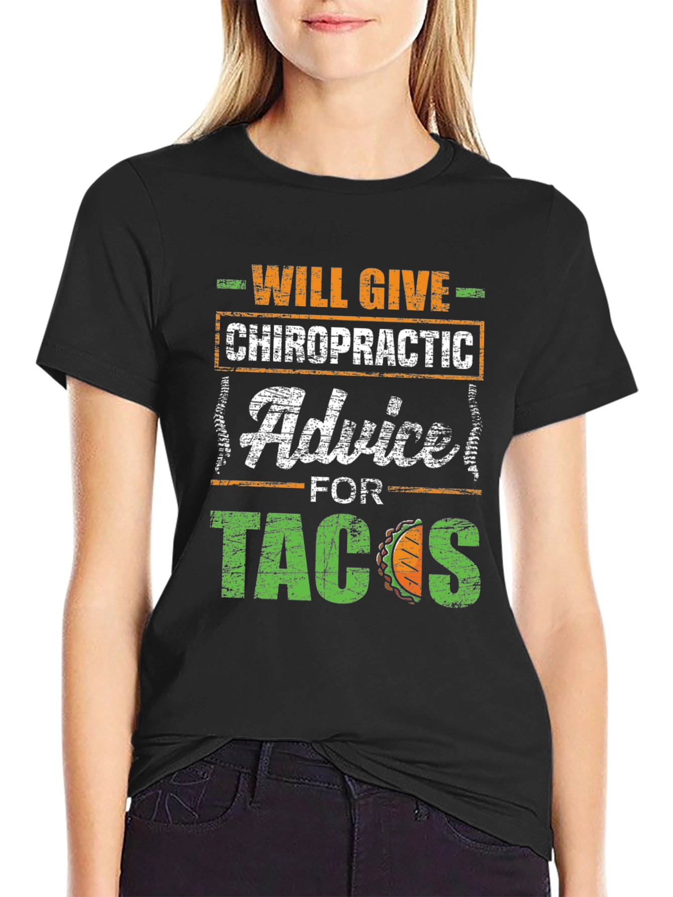 Chiropractic Advice for Tacos T-Shirt