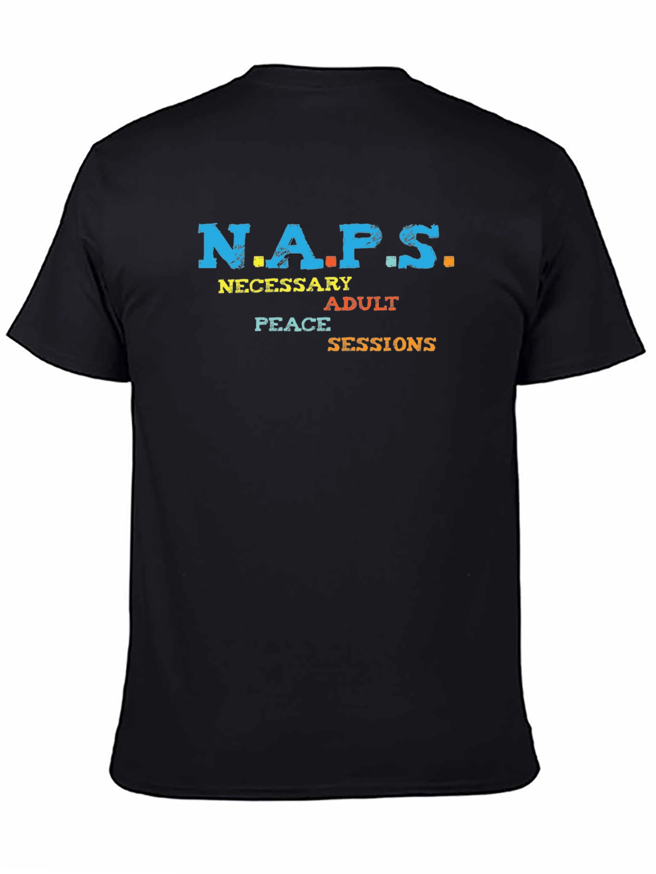 N.A.P.S. Graphic Tee - Necessary Adult Peace Sessions