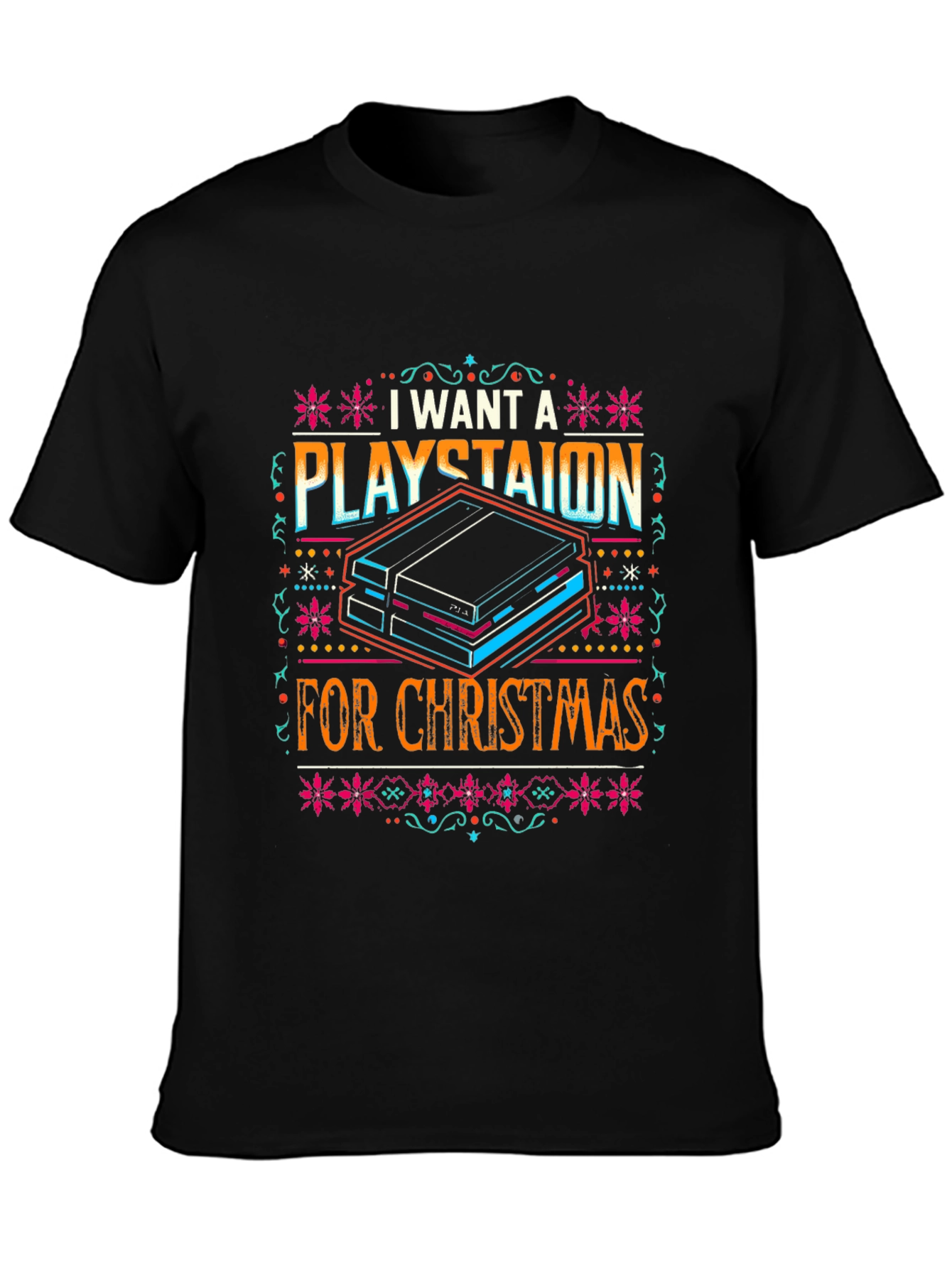 I Want a Playstaion for Christmas Graphic Tee