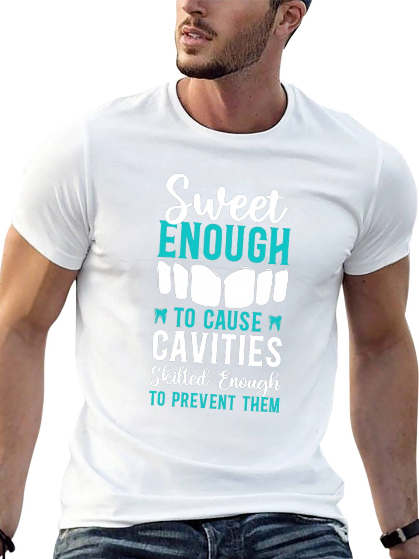 Sweet Enough Dentist T-Shirt
