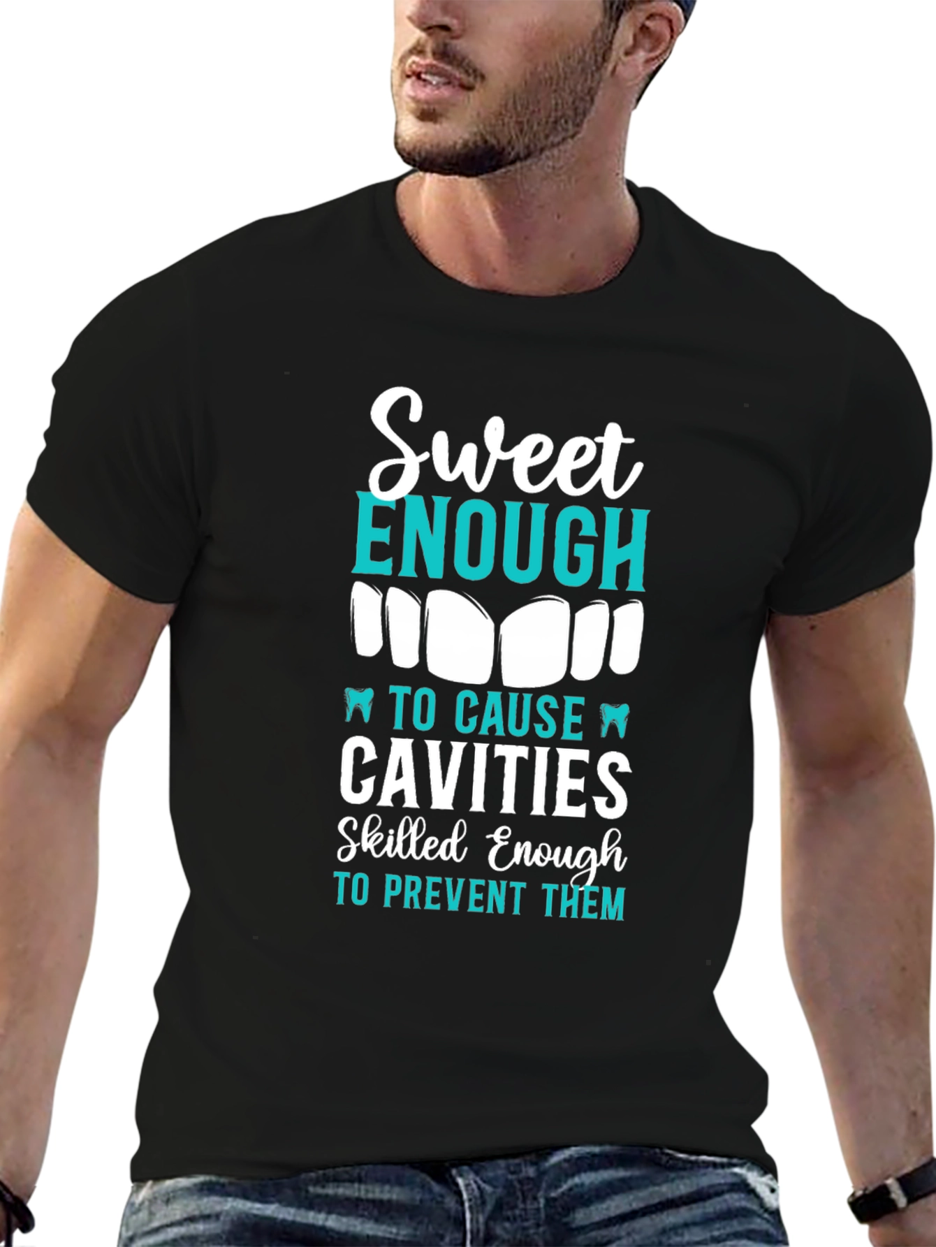 Sweet Enough Dentist T-Shirt