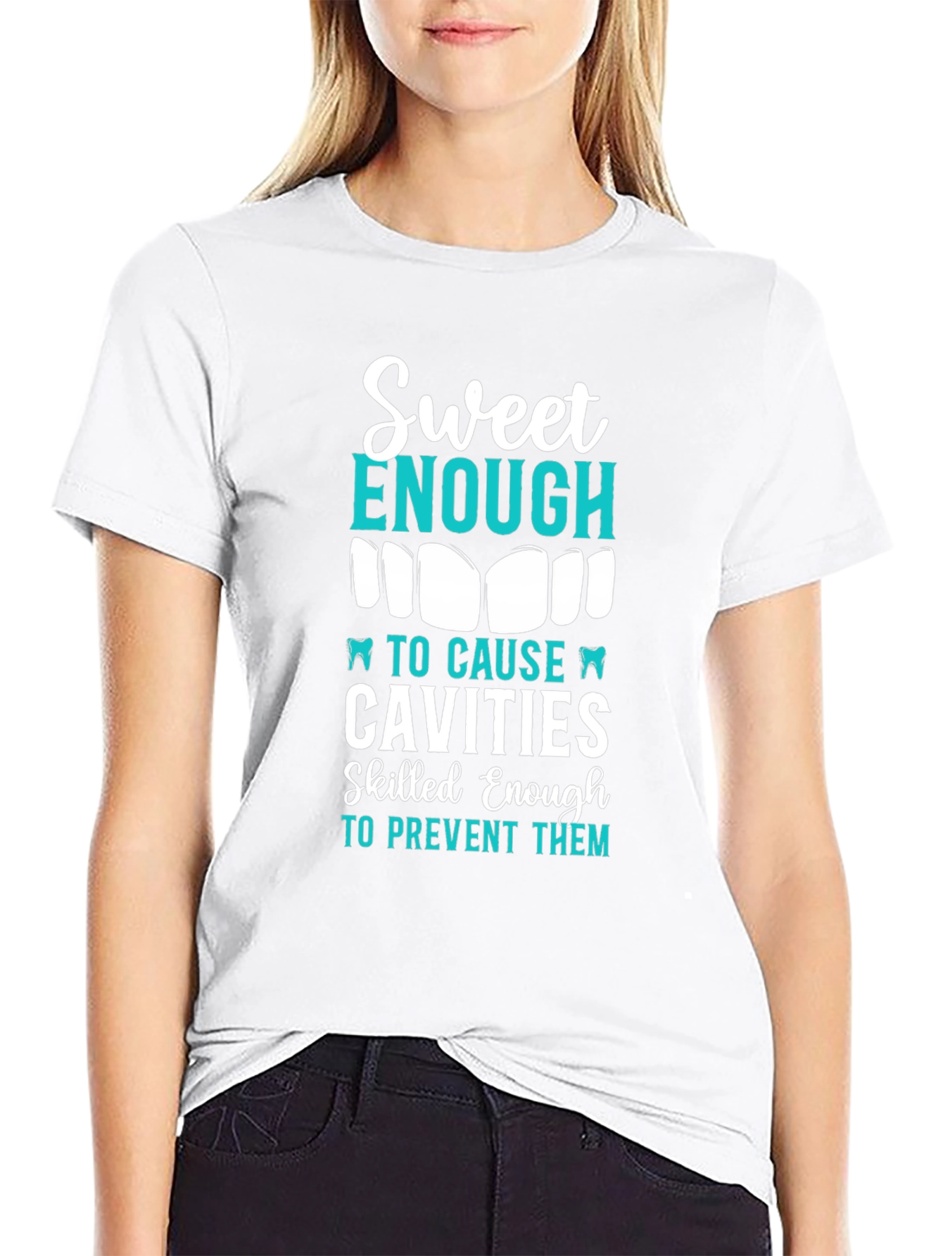 Sweet Enough Dentist T-Shirt