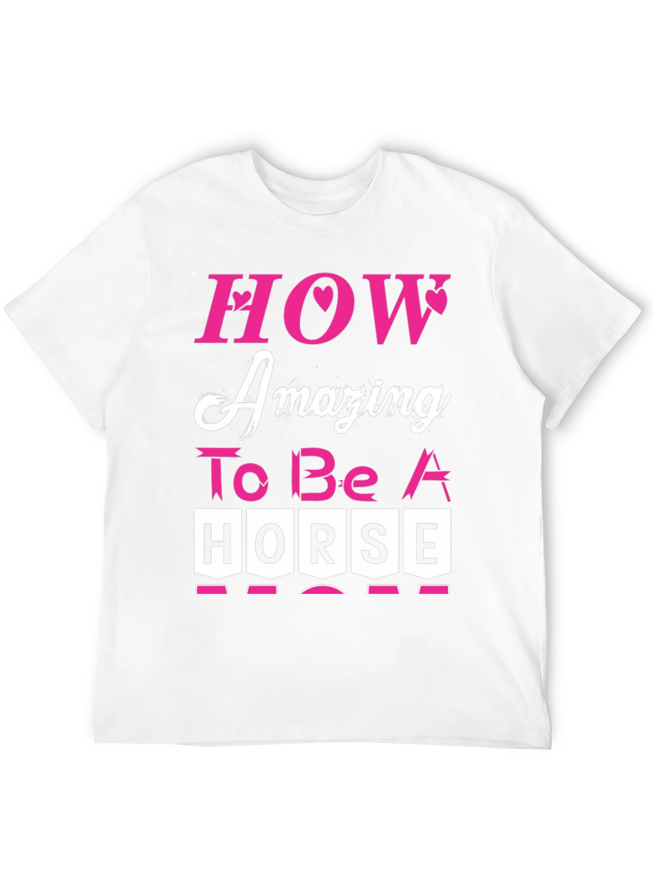 How Amazing to Be a Horse Graphic Tee