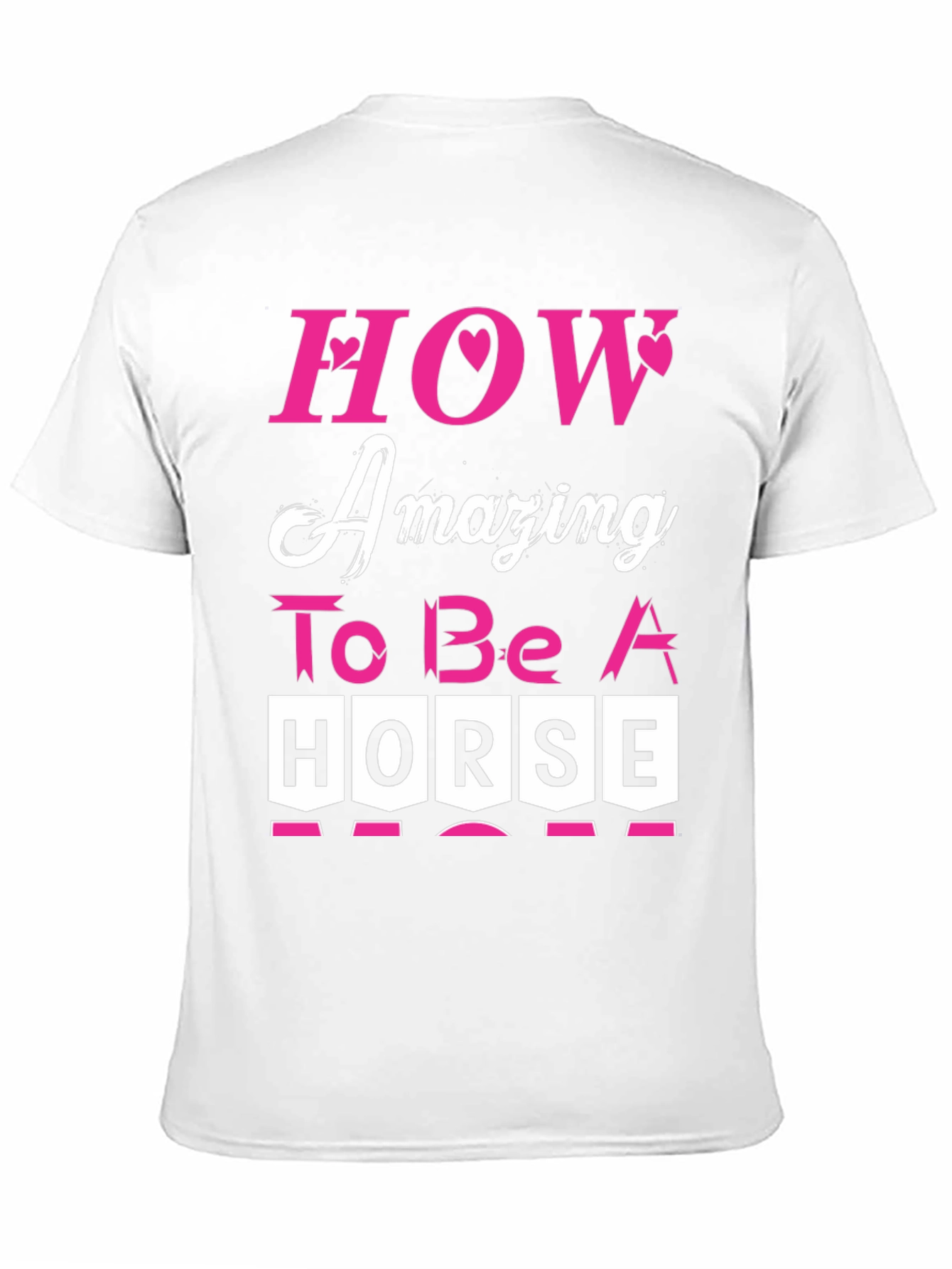 How Amazing to Be a Horse Graphic Tee
