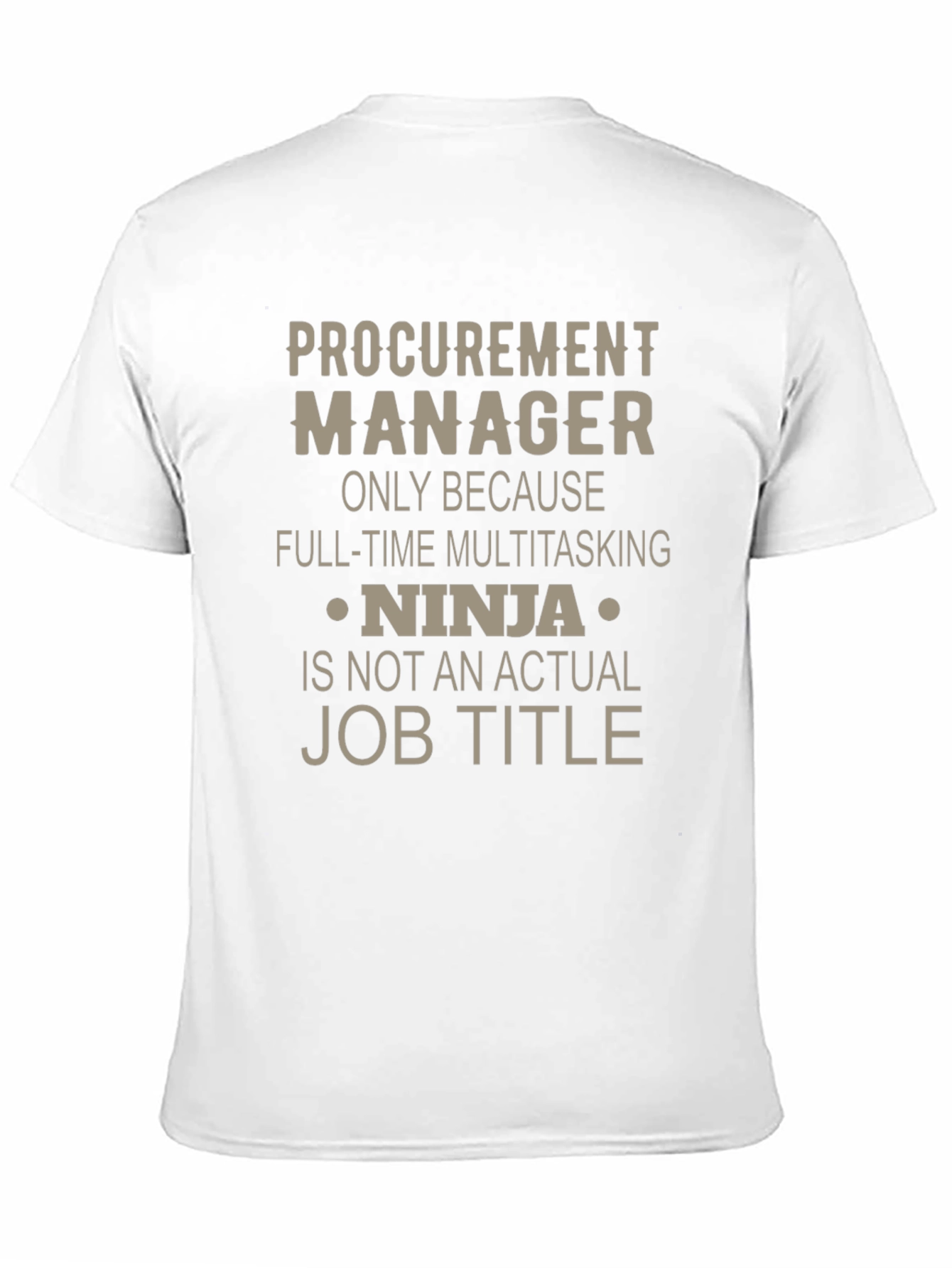 Procurement Manager Ninja T-Shirt