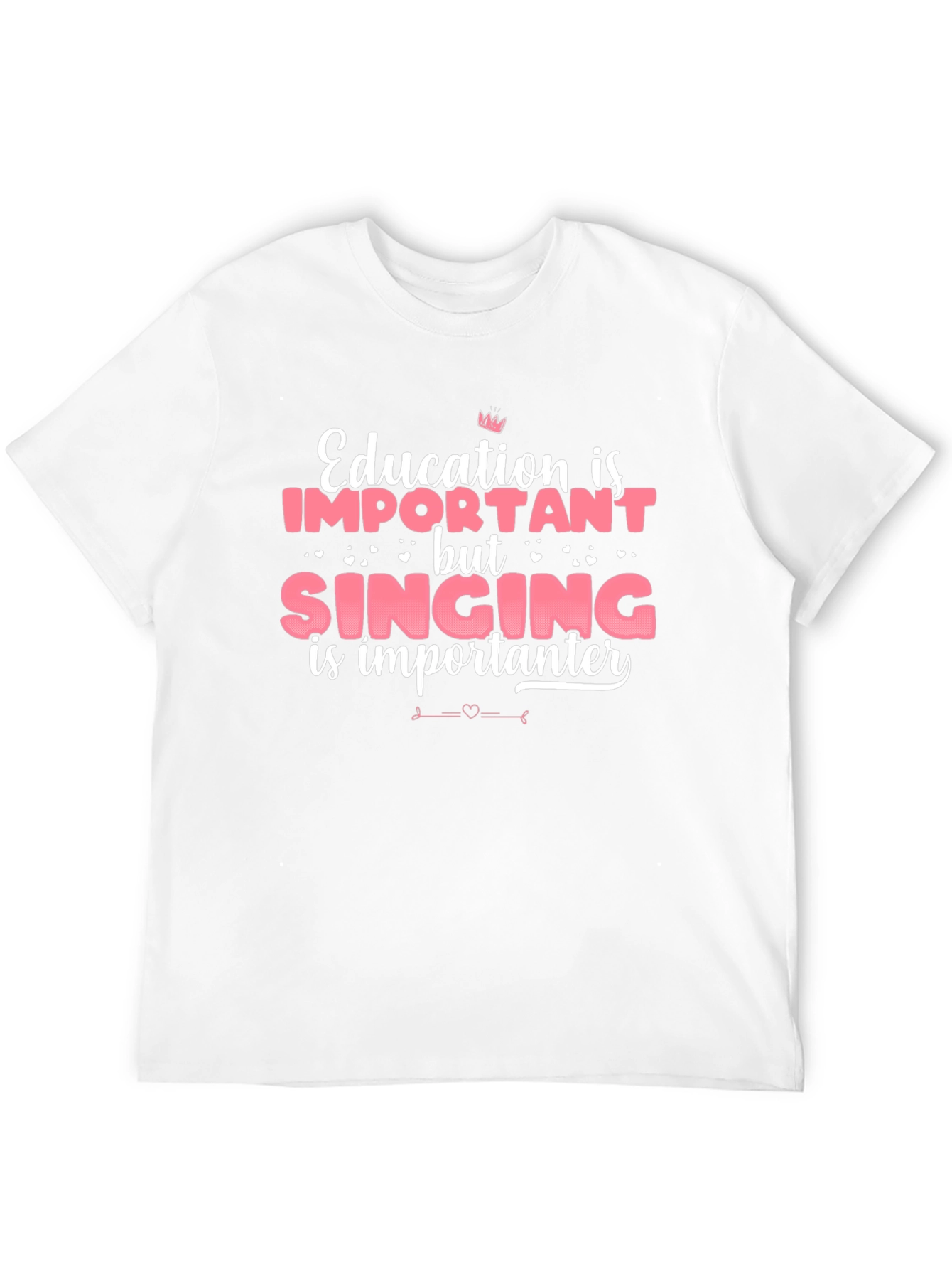 Funny Singing is Importanter T-Shirt