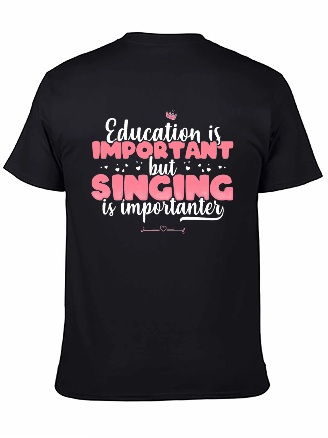 Funny Singing is Importanter T-Shirt
