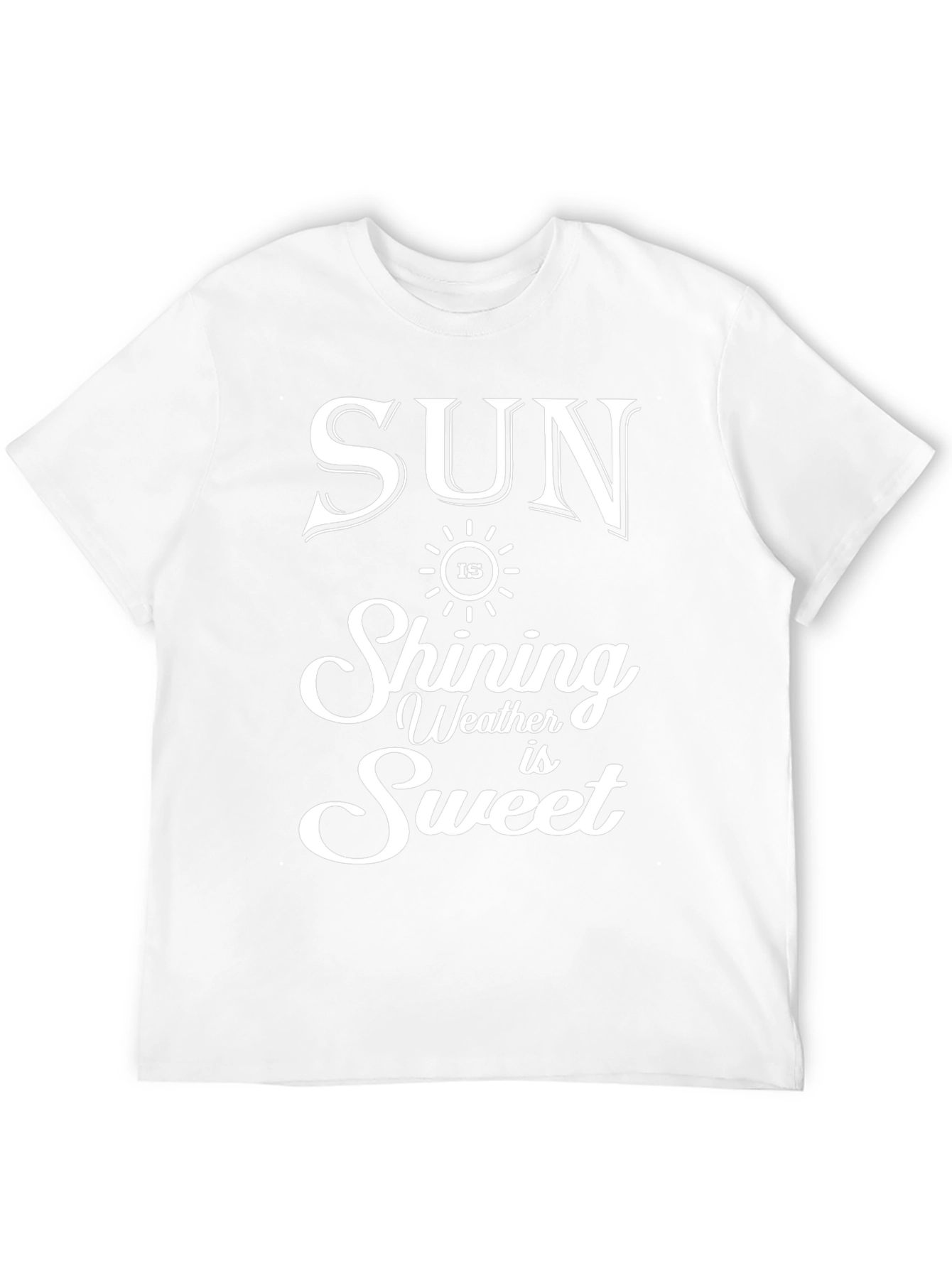 Sun Shining Weather is Sweet Black Graphic T-Shirt