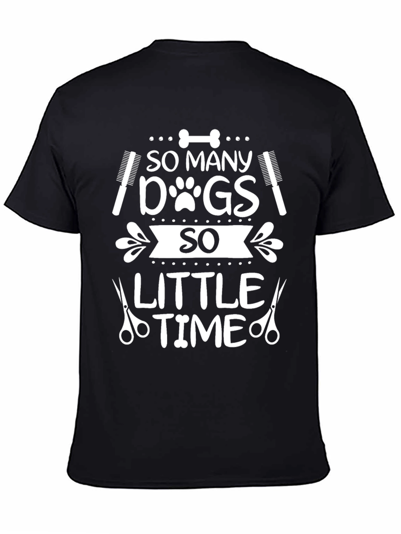 So Many Dogs So Little Time Graphic Tee