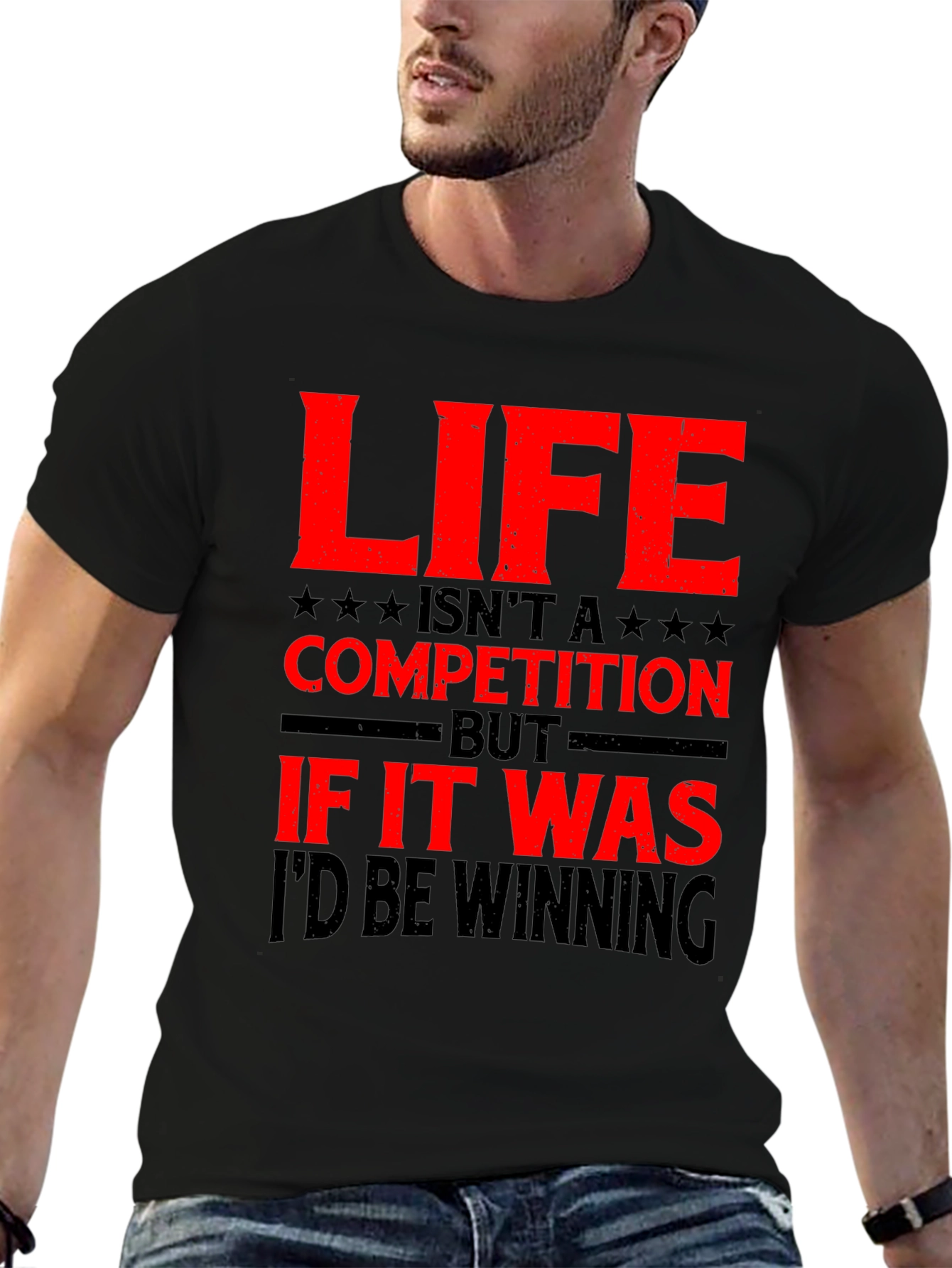 Life Isnt a Competition Graphic T-Shirt