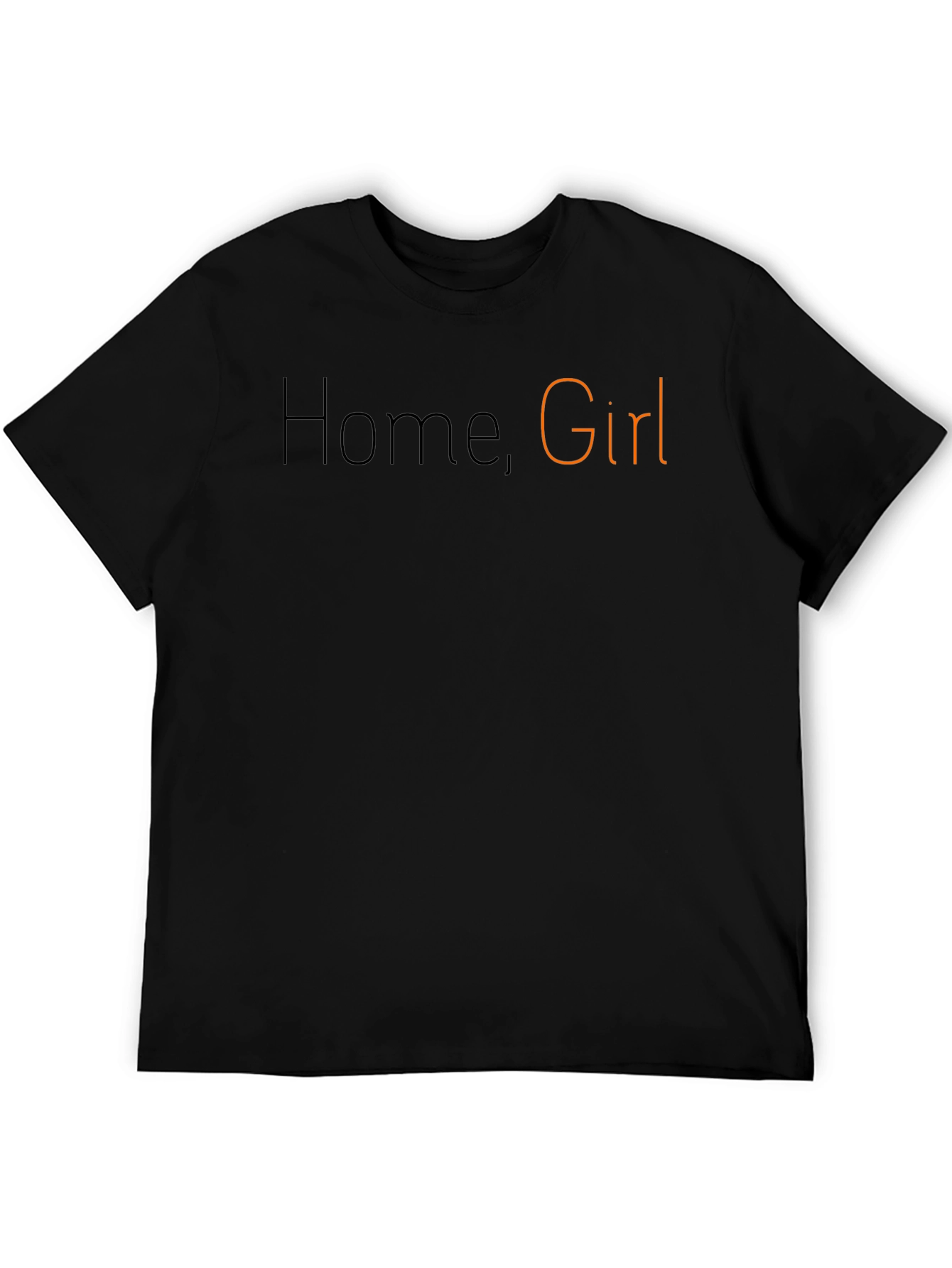 Home Girl Graphic T-Shirt - Stylish Casual Wear