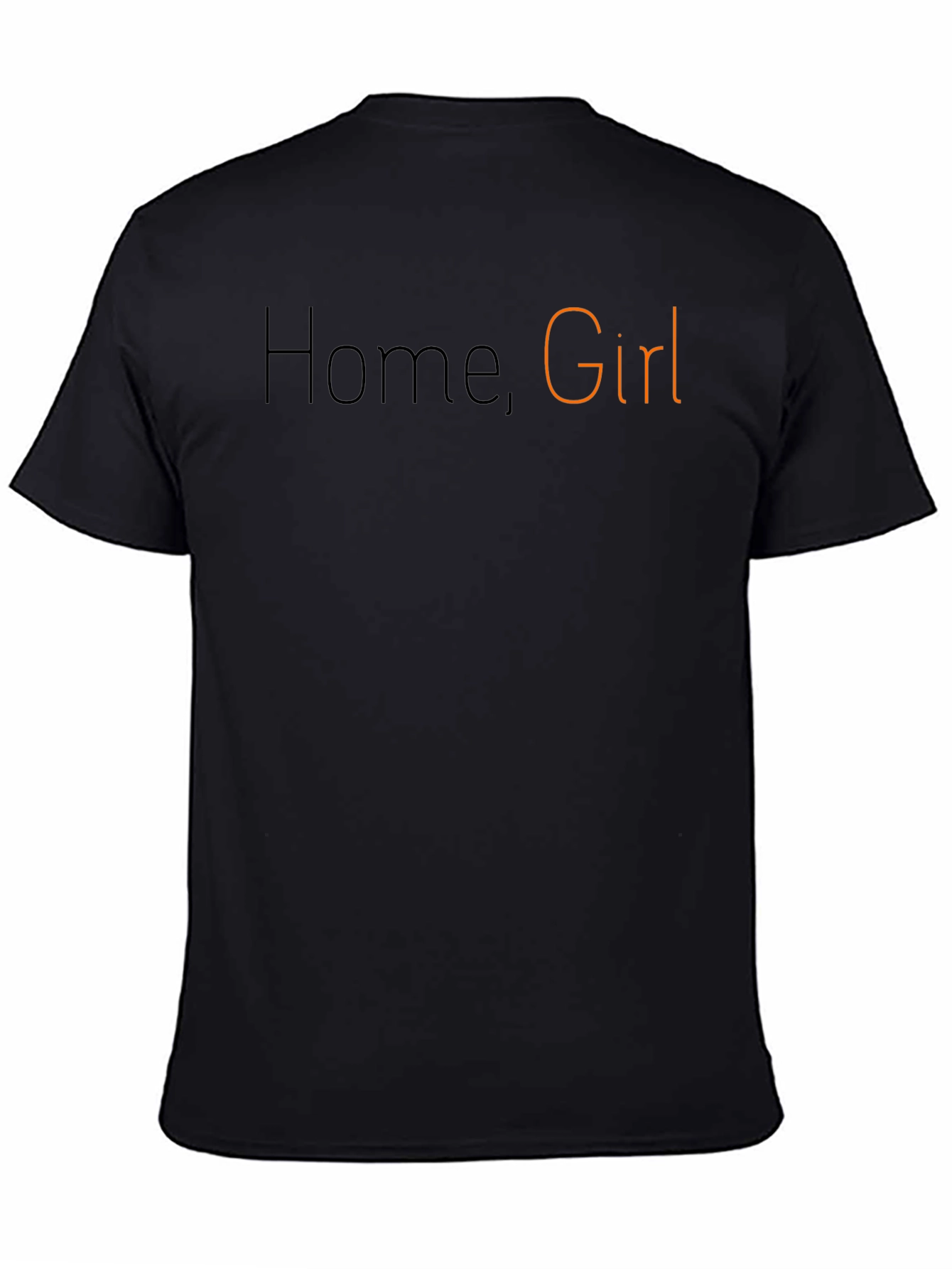 Home Girl Graphic T-Shirt - Stylish Casual Wear