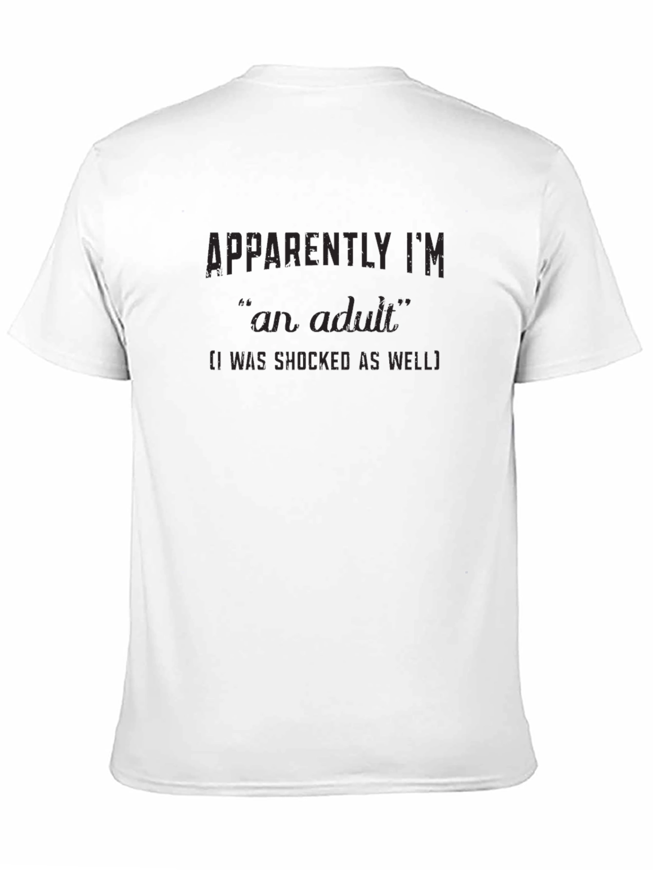 Apparently Im an Adult Black Graphic Tee Shirt